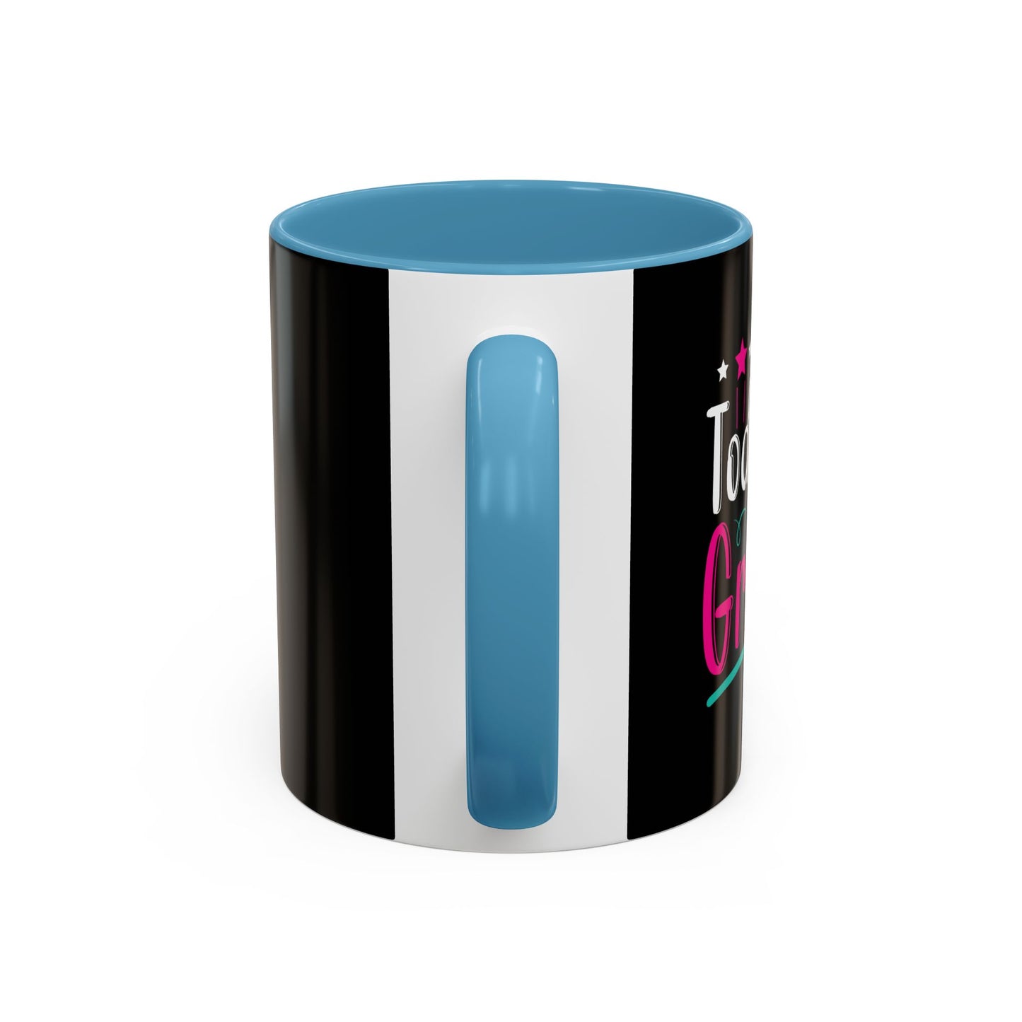 Make Today Great Accent Coffee Mug (11, 15oz)