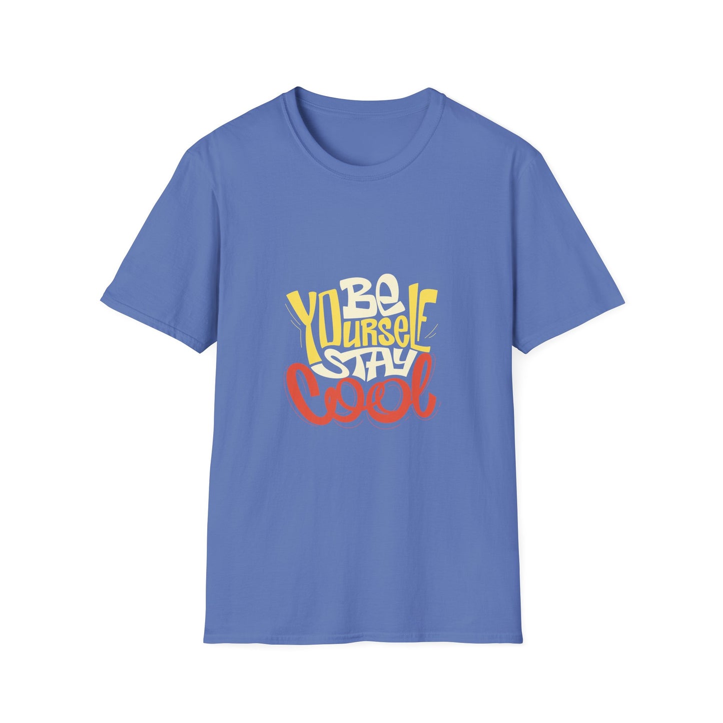 Be Yourself Stay Cool Unisex Softstyle T-Shirt