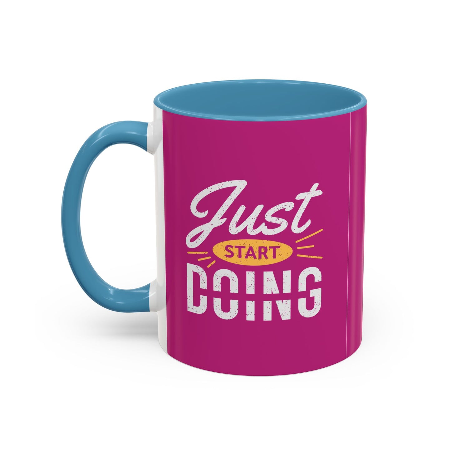 Just Start Doing Accent Coffee Mug (11, 15oz)