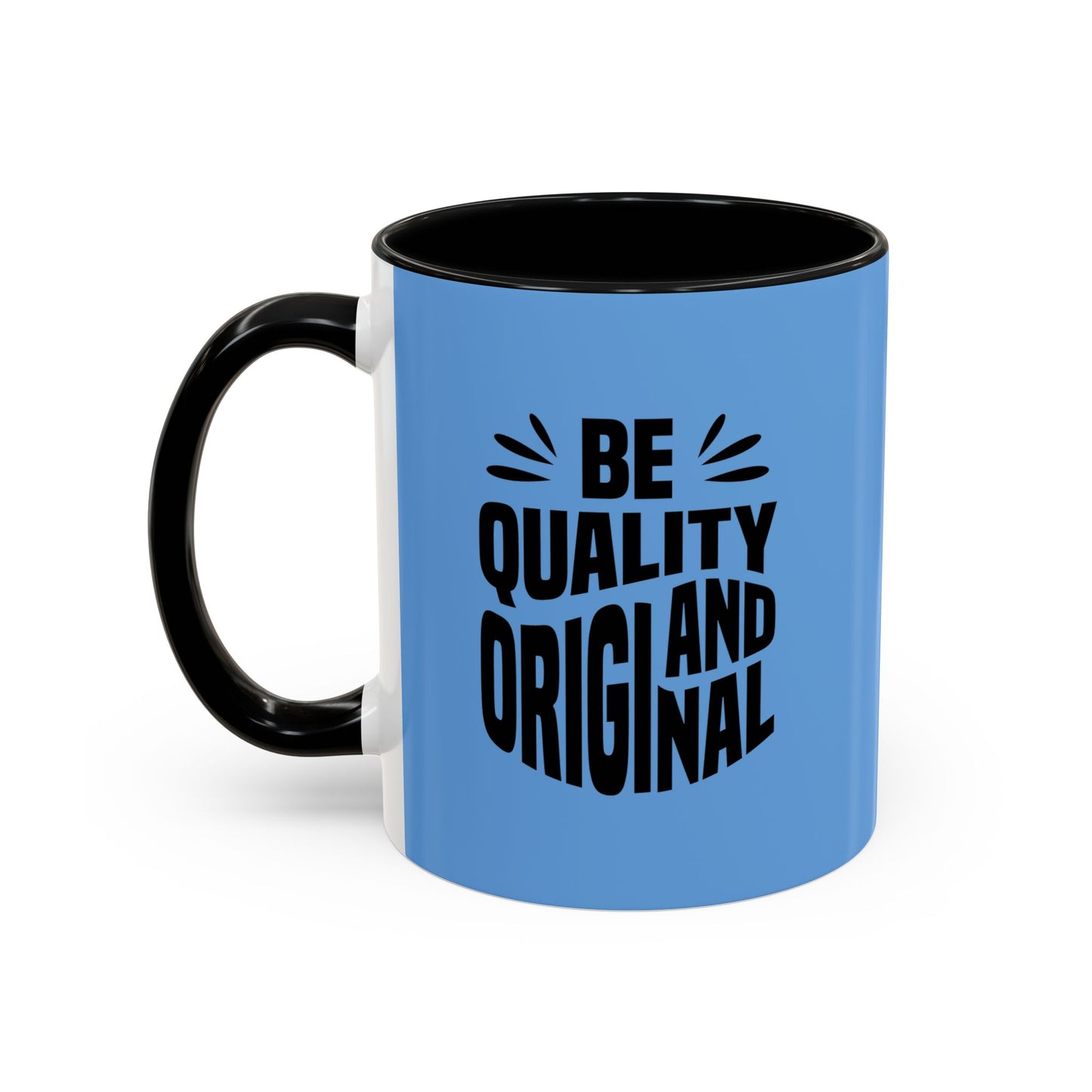 Be Quality And Original Accent Coffee Mug (11, 15oz)