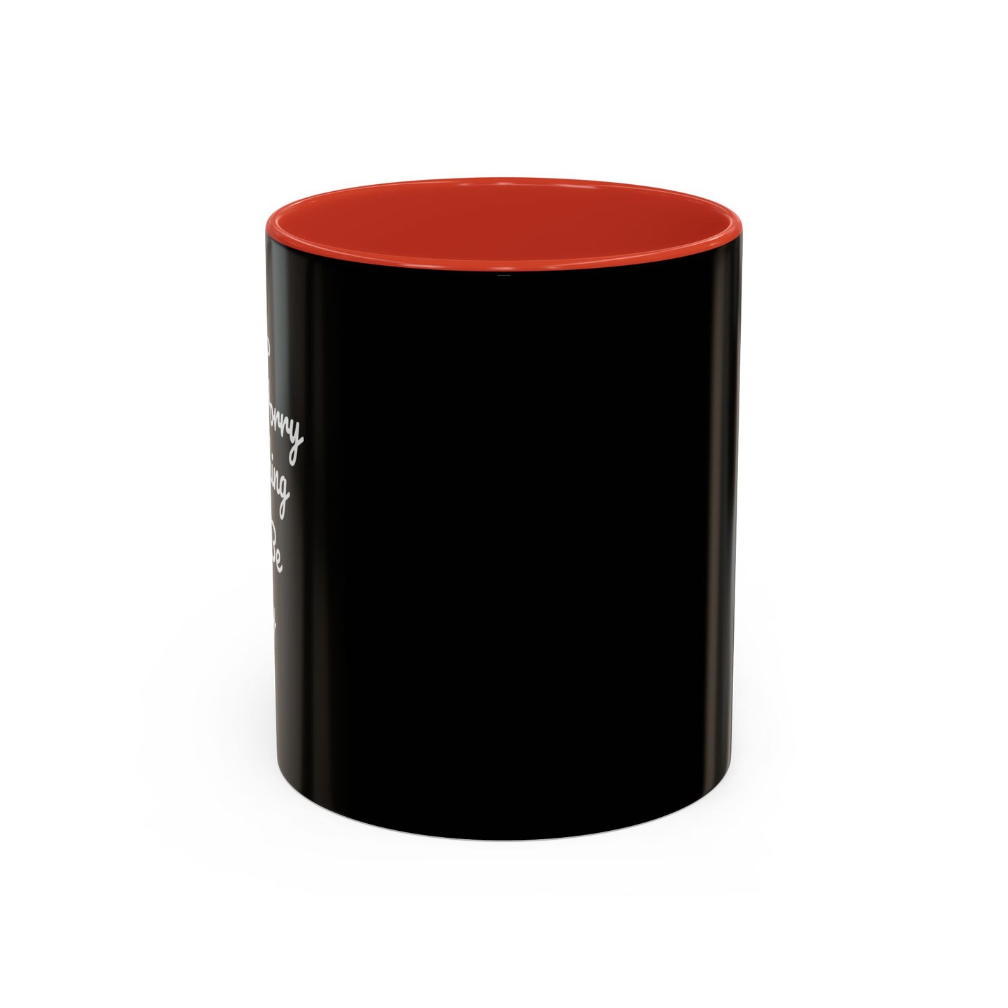 Don't Worry Everything Will Be Okey Accent Coffee Mug (11, 15oz)