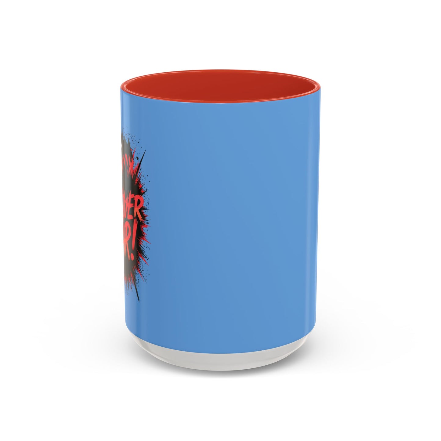 Conquer Fear! Accent Coffee Mug (11, 15oz)