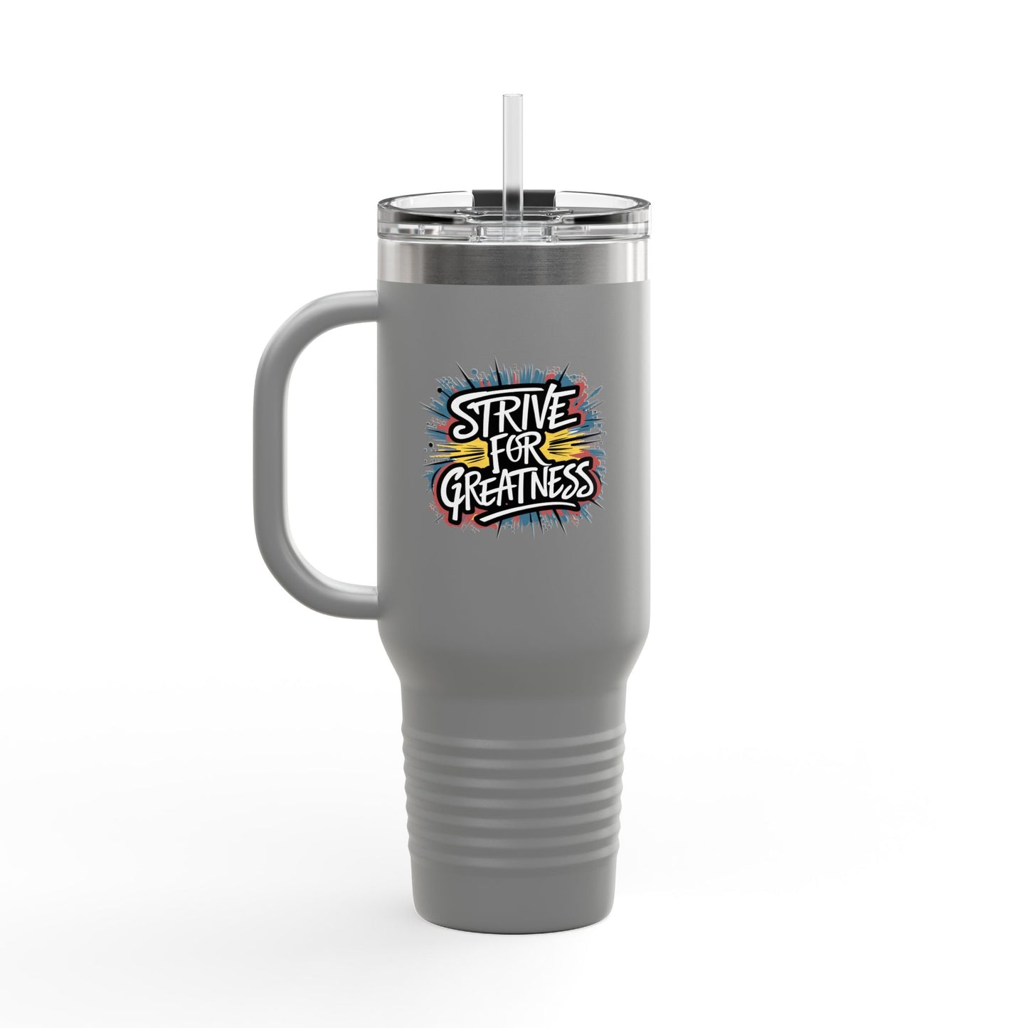 Strive For Greatness Insulated Travel Mug, 40oz