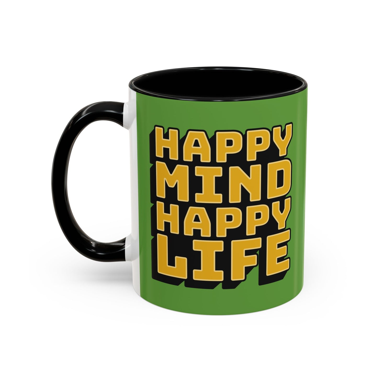 Happy Mind Happy Life Accent Coffee Mug (11, 15oz)