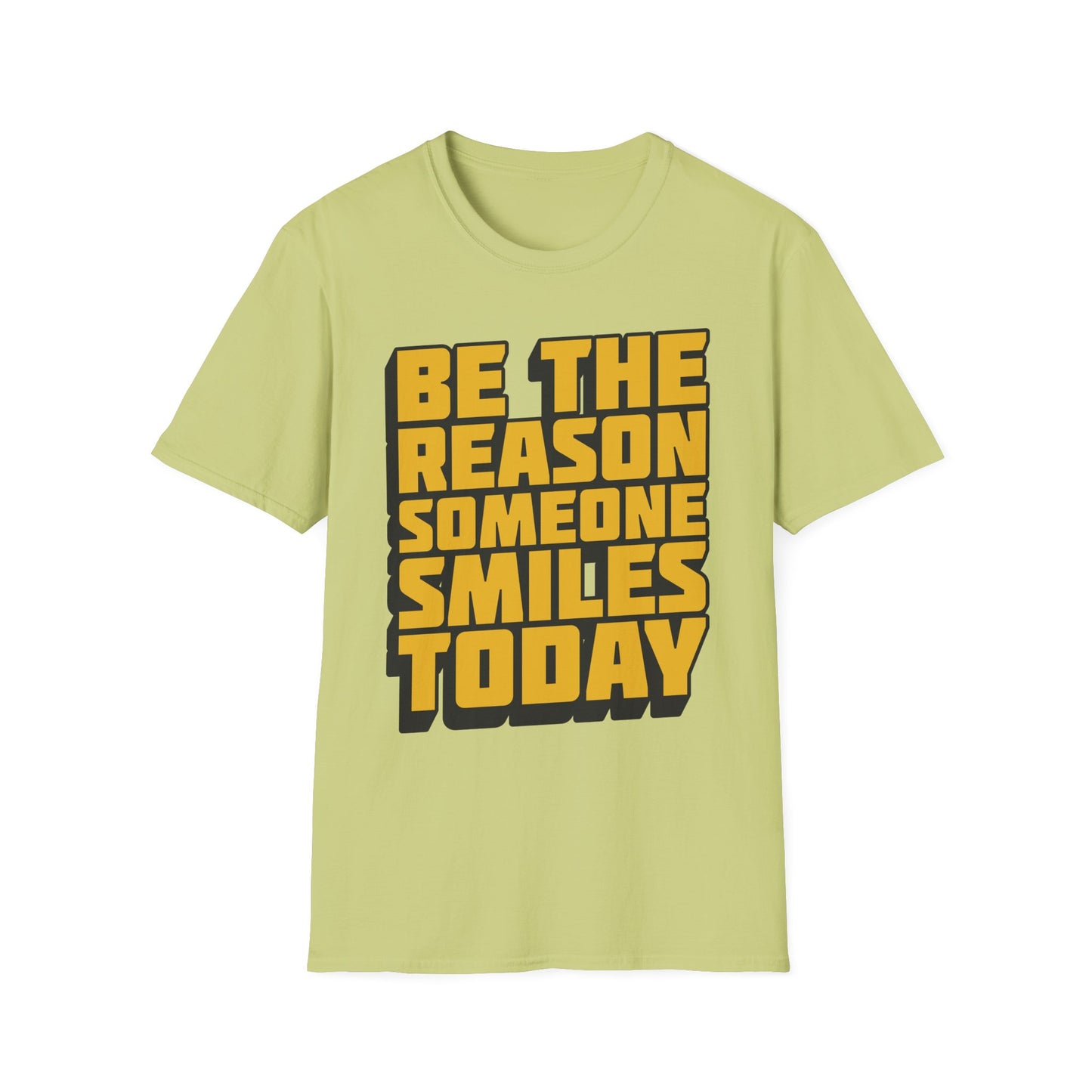 Be The Reason Someone Smiles Today  Unisex Softstyle T-Shirt