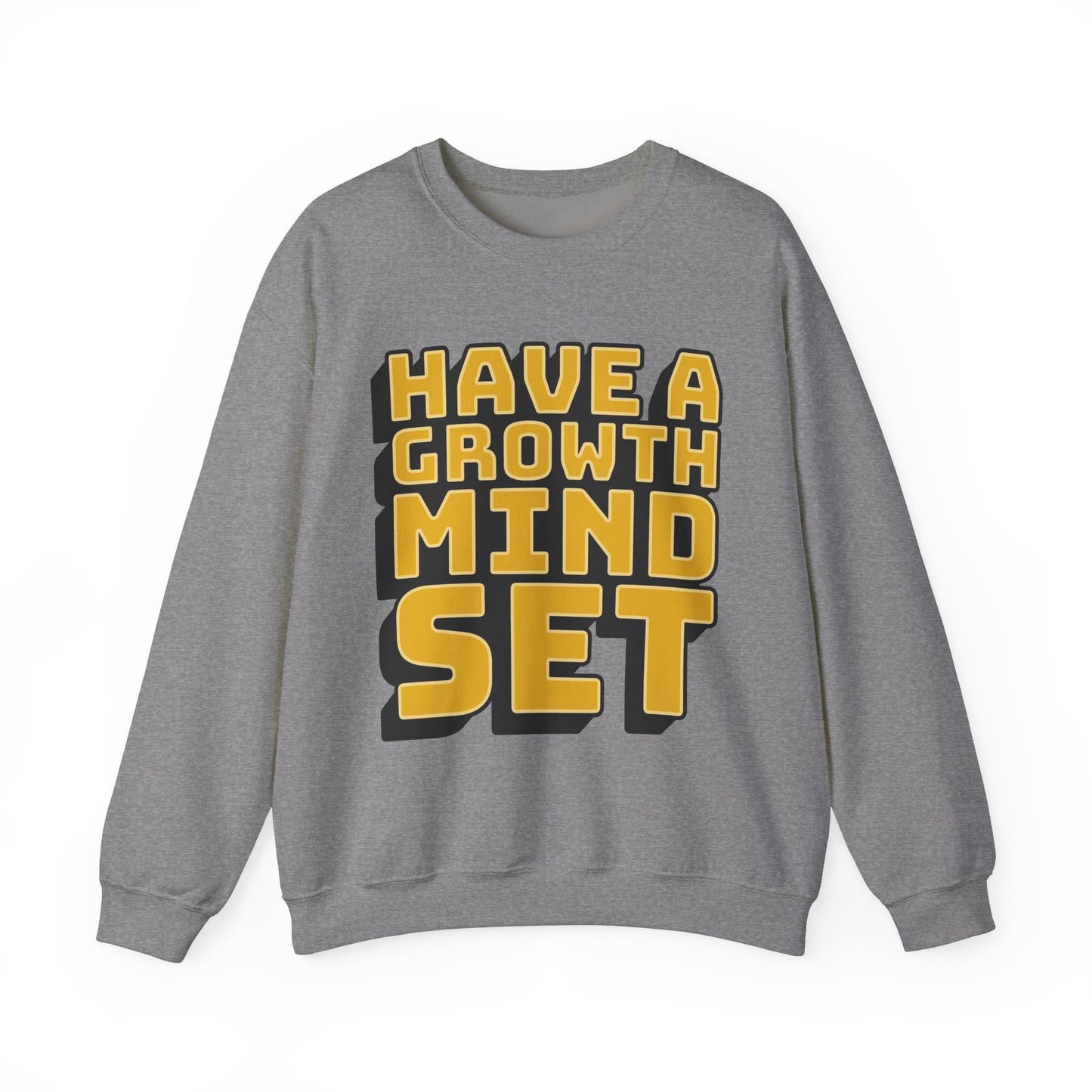 Have A Growth Mind Set Unisex Heavy Blend™ Crewneck Sweatshirt