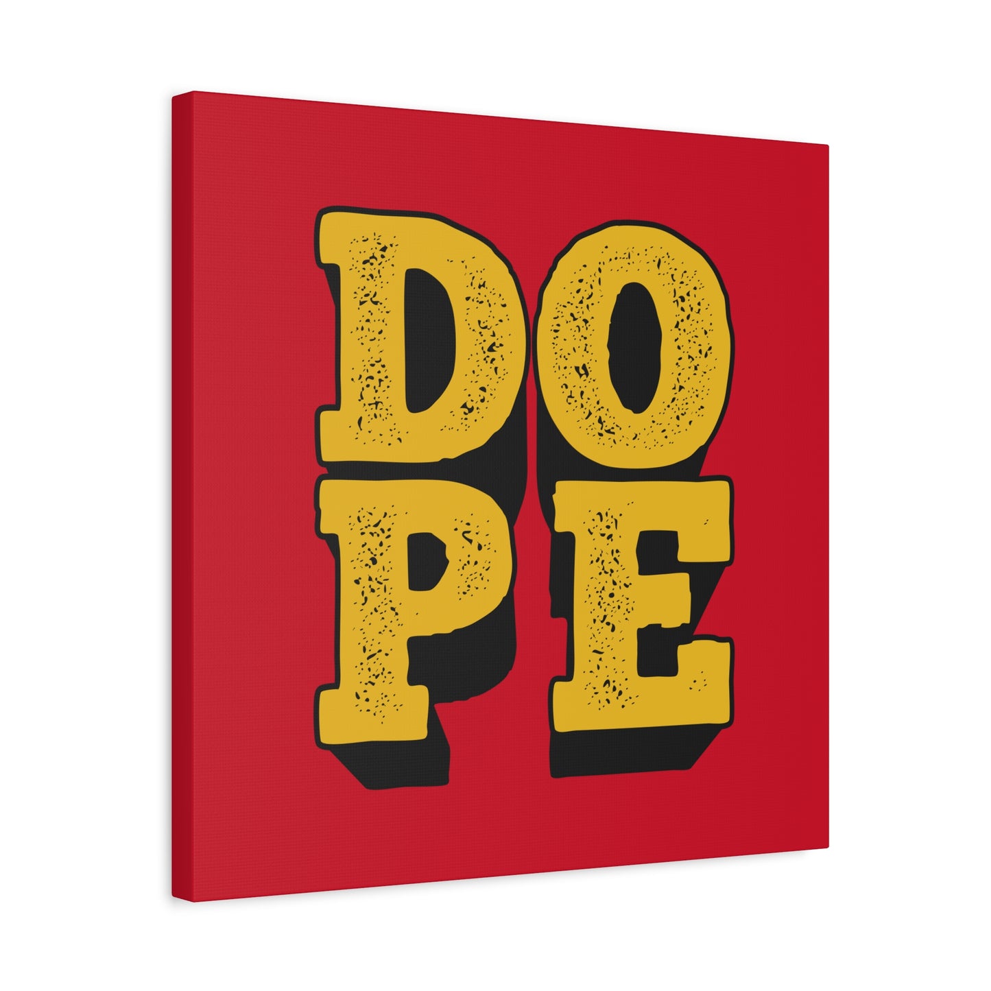 Dope Matte Canvas, Stretched, 1.25"