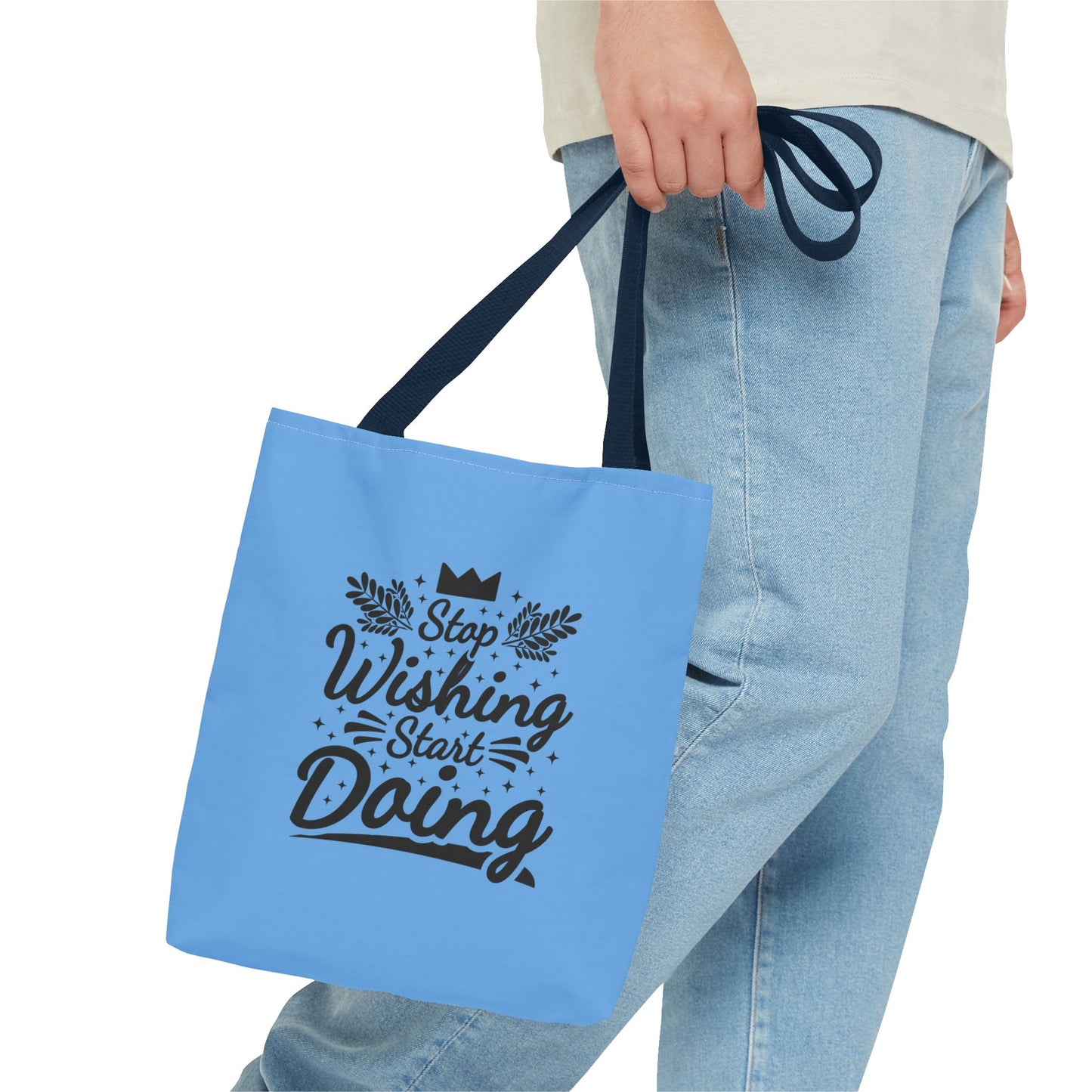 Stop Wishing Start Doing Tote Bag (AOP)