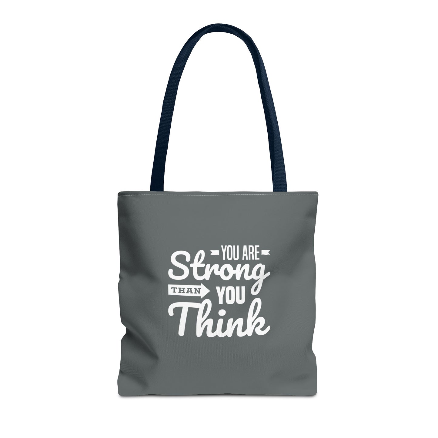 You Are Strong Than You Think Tote Bag (AOP)