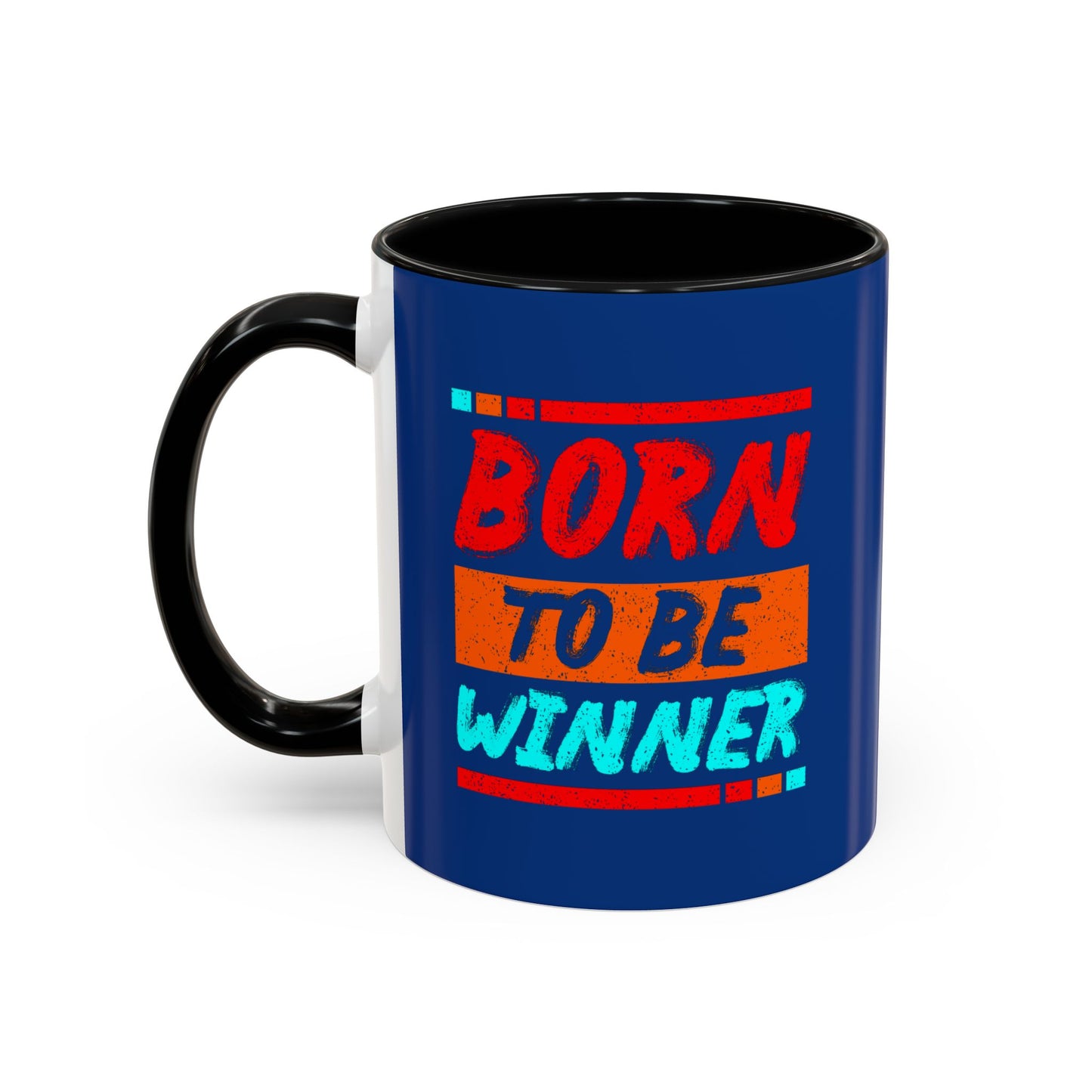 Born To Be Winner Accent Coffee Mug (11, 15oz)