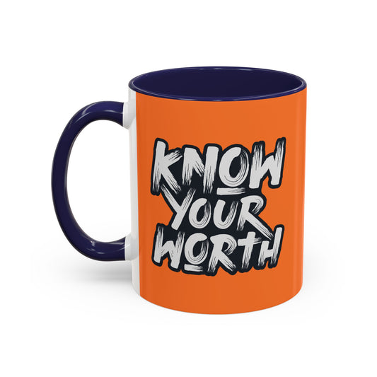 Know Your Worth Accent Coffee Mug (11, 15oz)