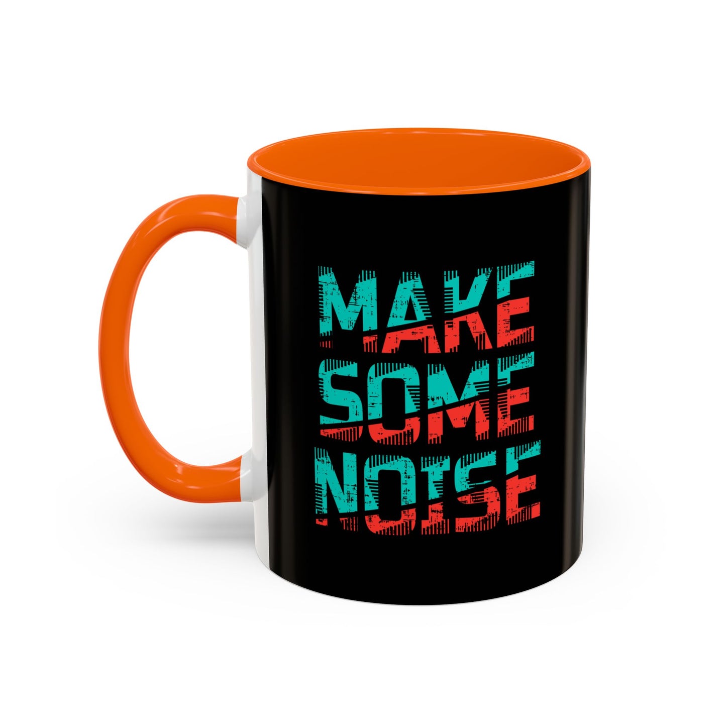Make Some Noise Accent Coffee Mug (11, 15oz)