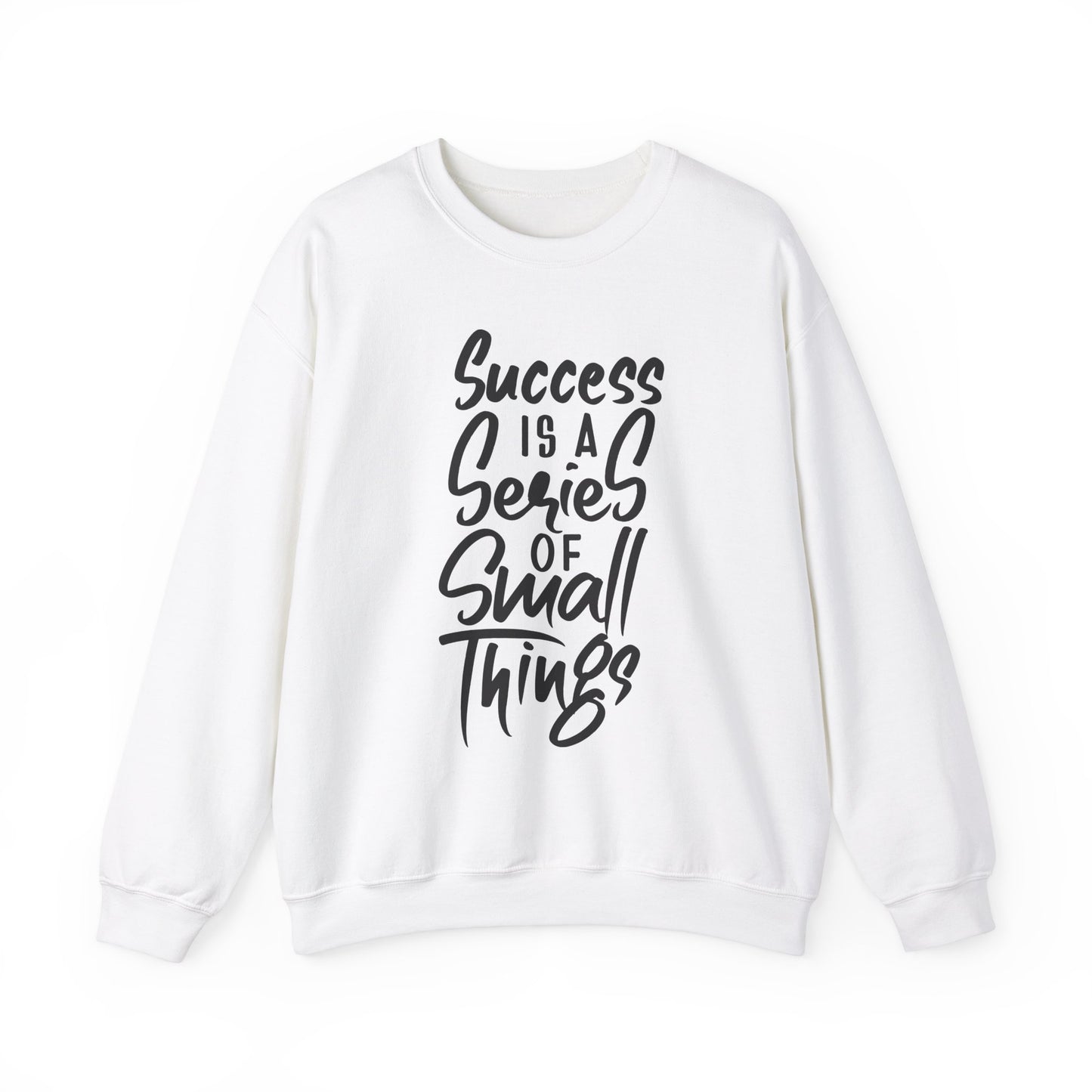 Success Is A Series Of Small Things Unisex Heavy Blend™ Crewneck Sweatshirt