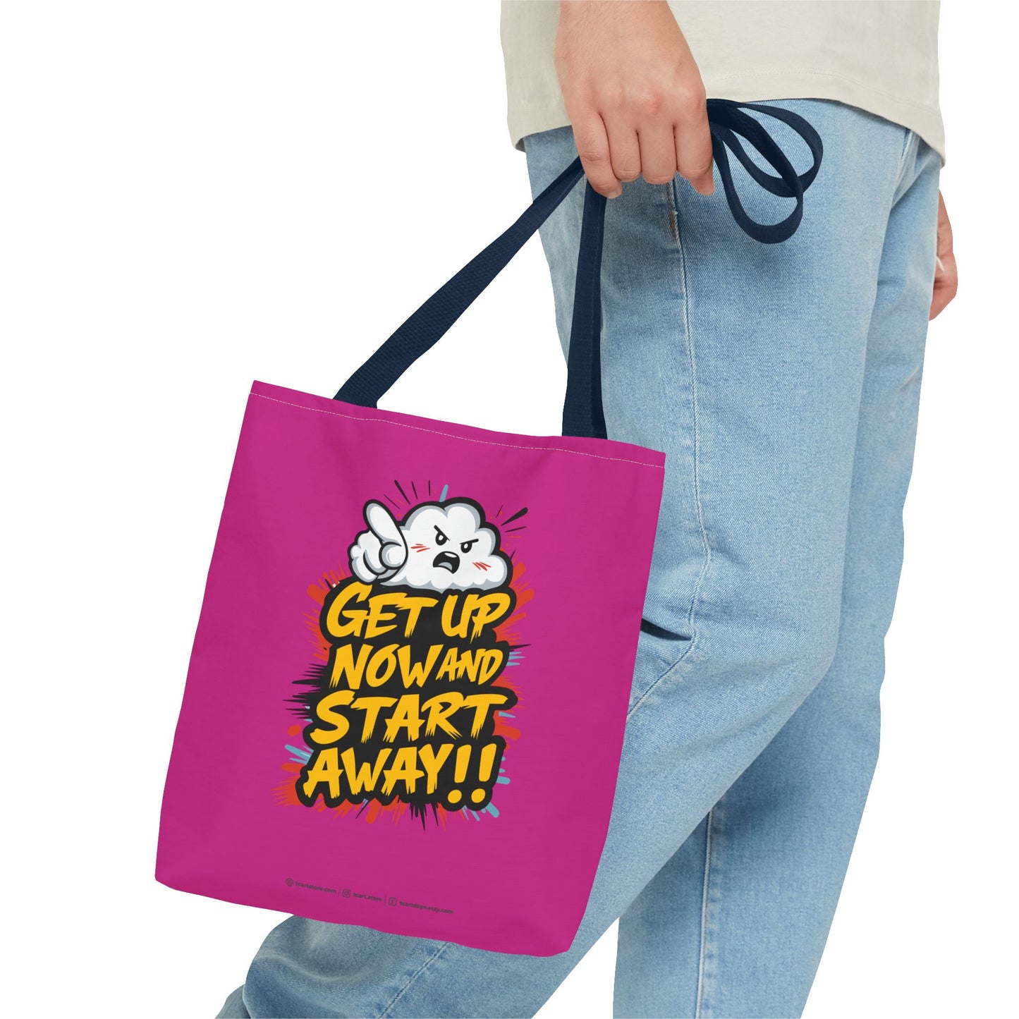 Get Up Now And Start Away!! Tote Bag (AOP)