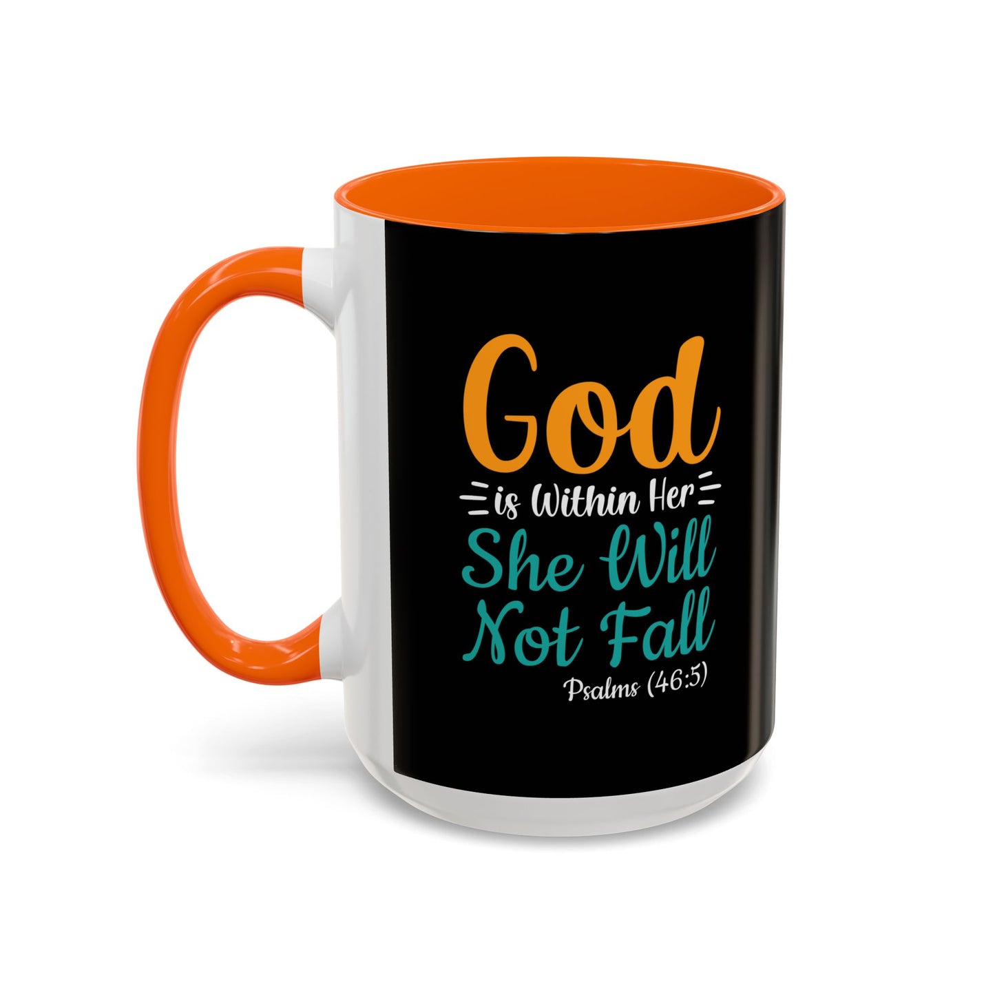 God Is Within Her She Will Not Fall Accent Coffee Mug (11, 15oz)