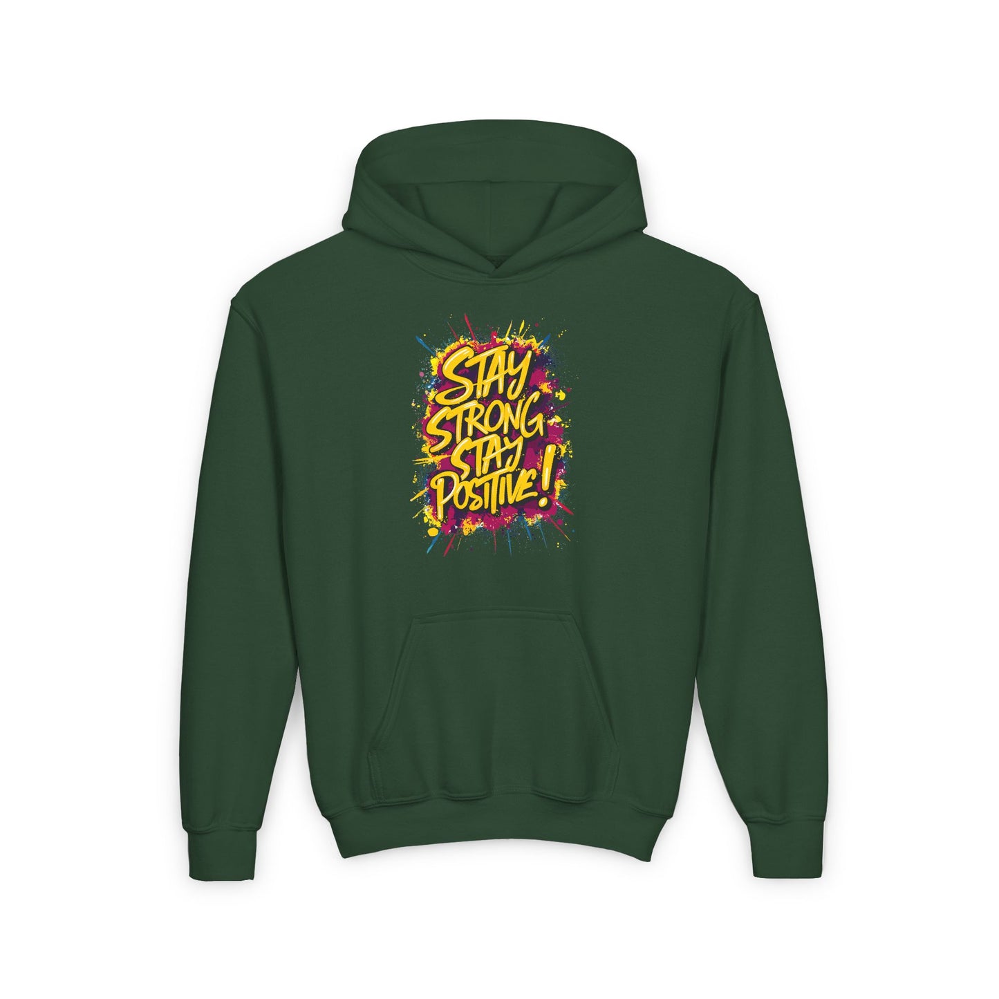 Stay Strong Stay Positive! Youth Heavy Blend Hooded Sweatshirt
