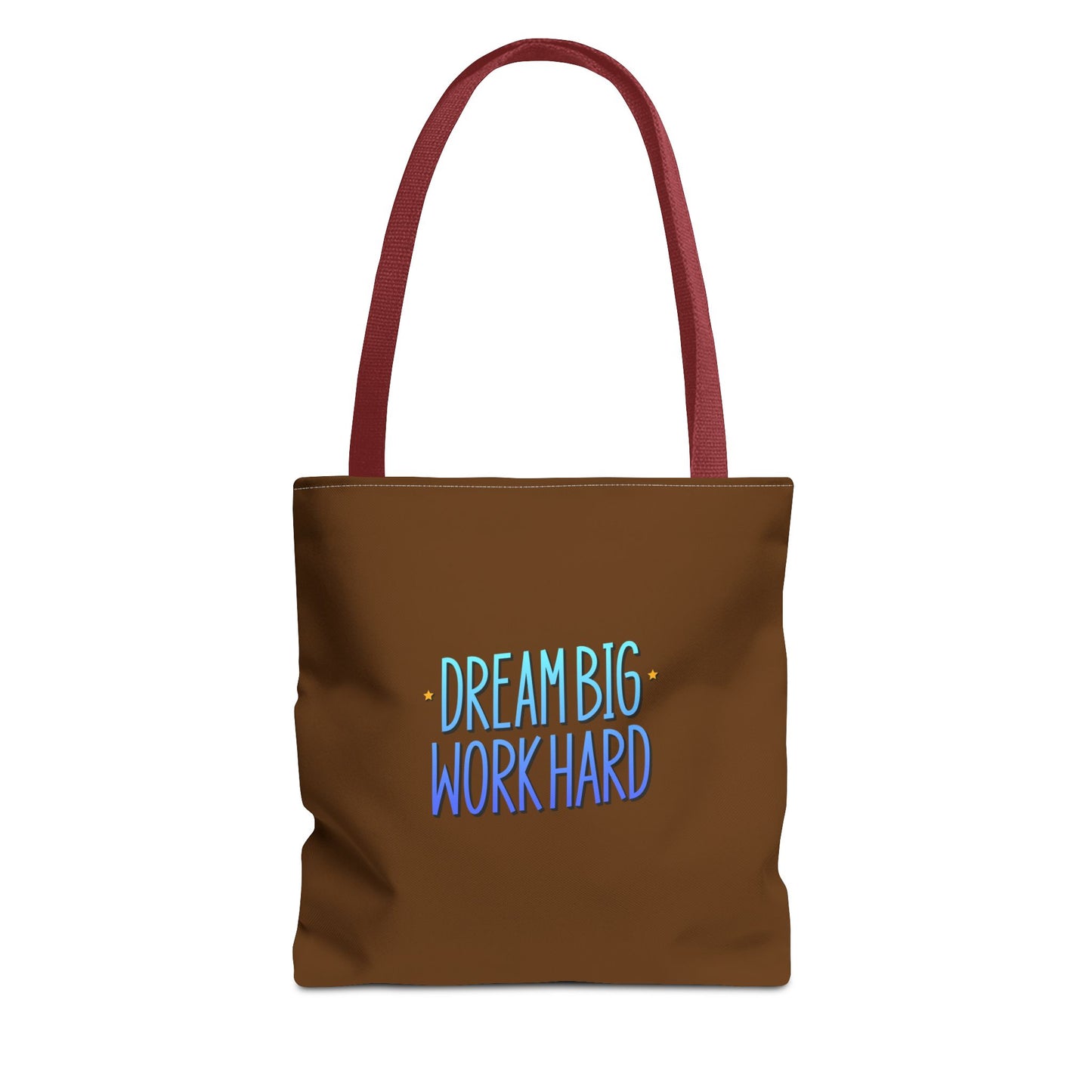 Dream Big Work Hard Tote Bag (AOP)