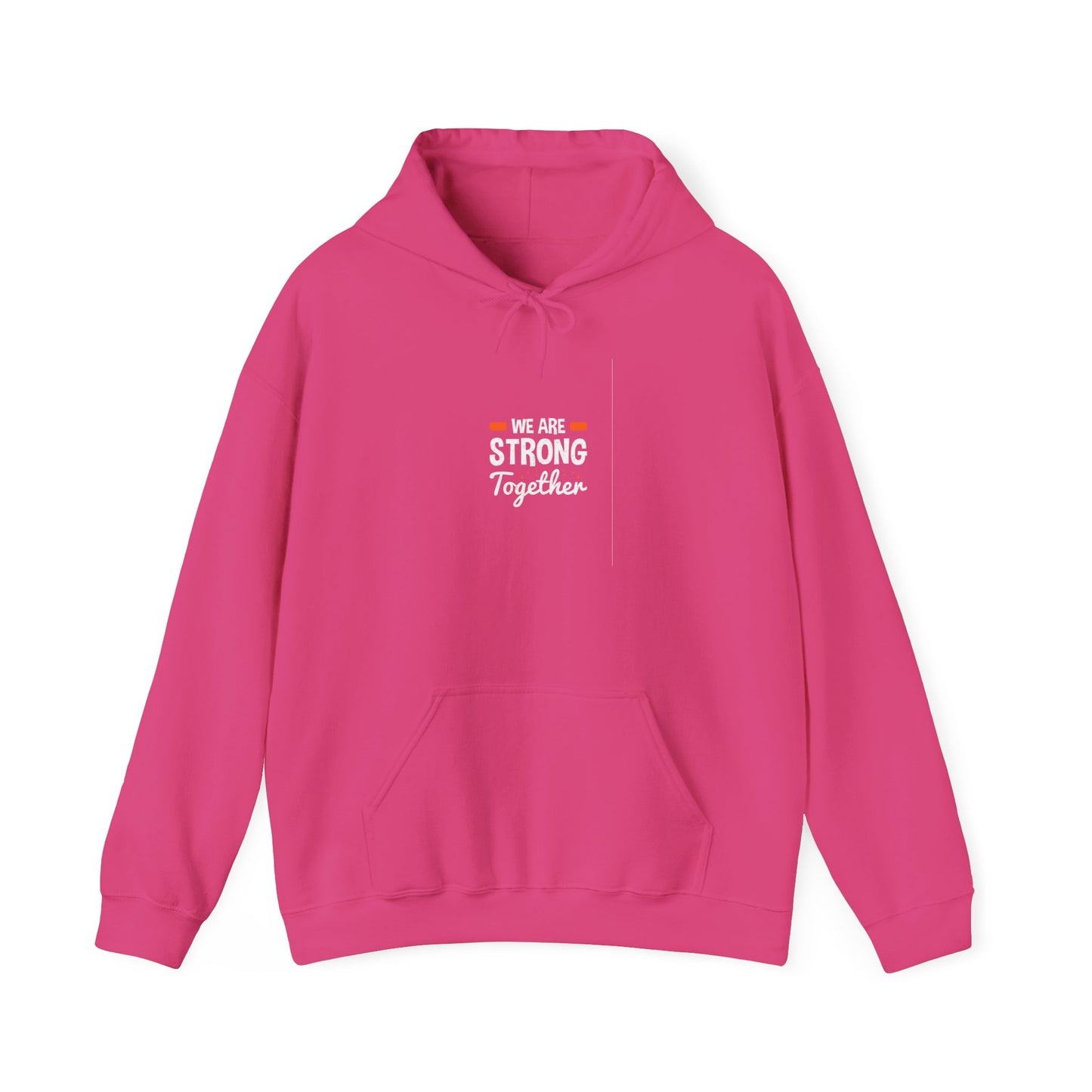 We Are Strong Together Unisex Heavy Blend™ Hooded Sweatshirt