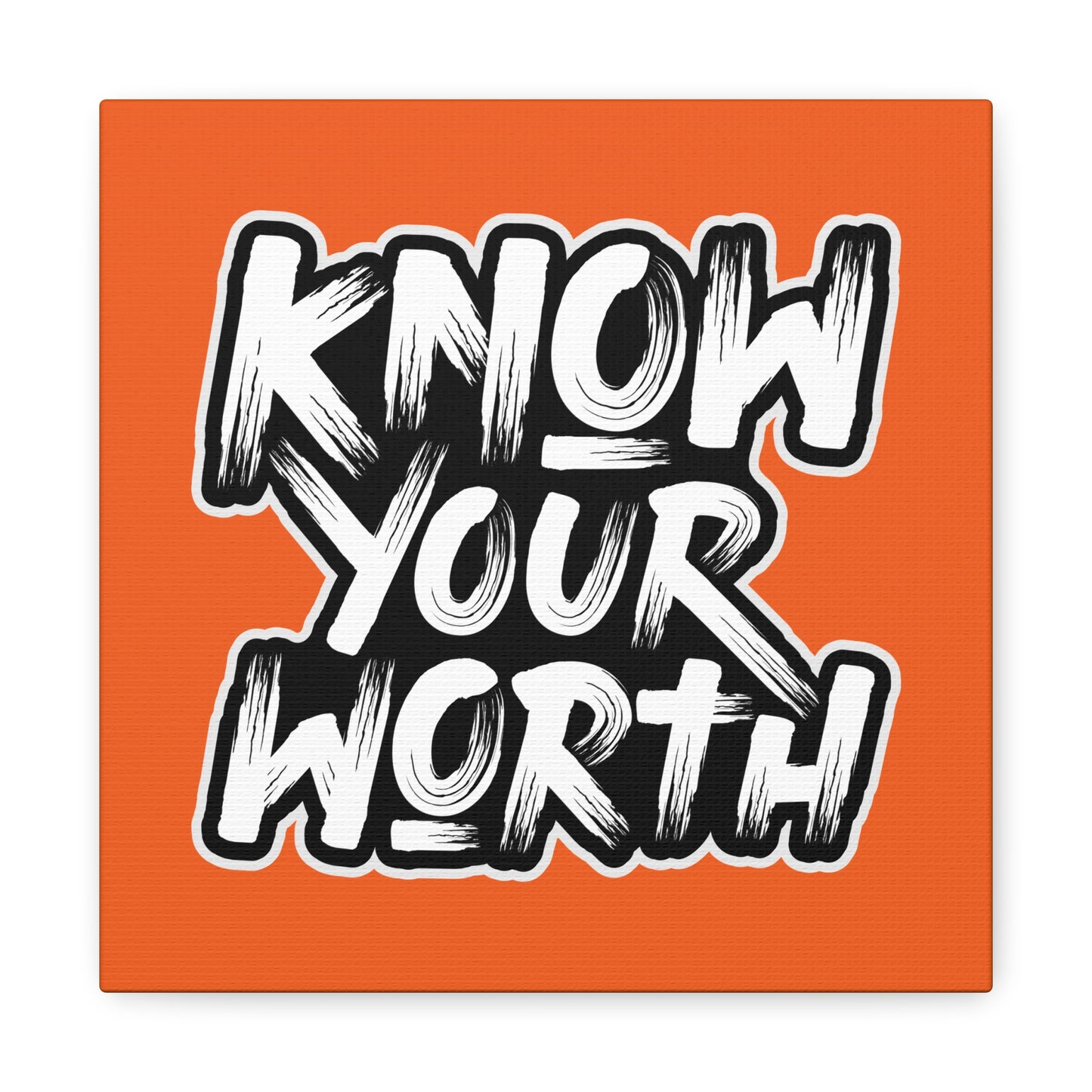 Know Your Worth Matte Canvas, Stretched, 1.25"