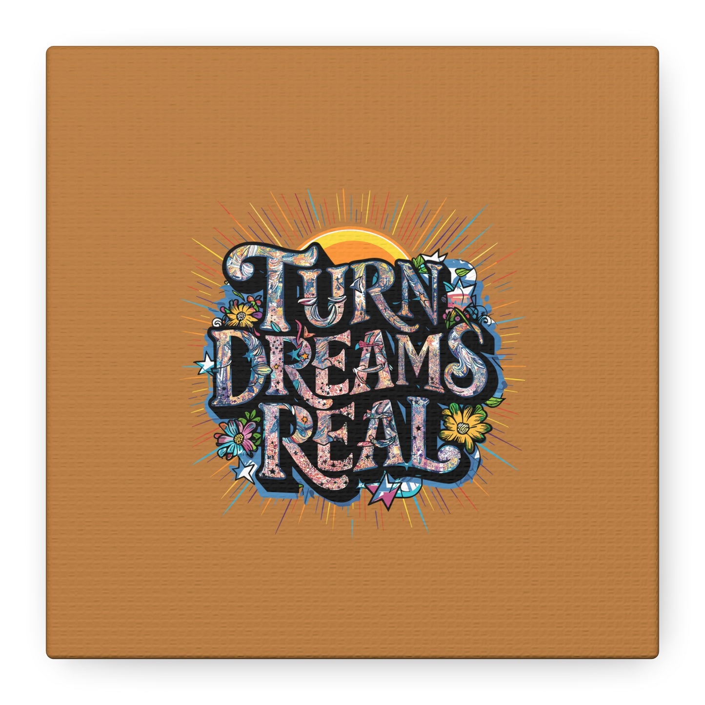 Turns Dreams Real Matte Canvas, Stretched, 1.25"