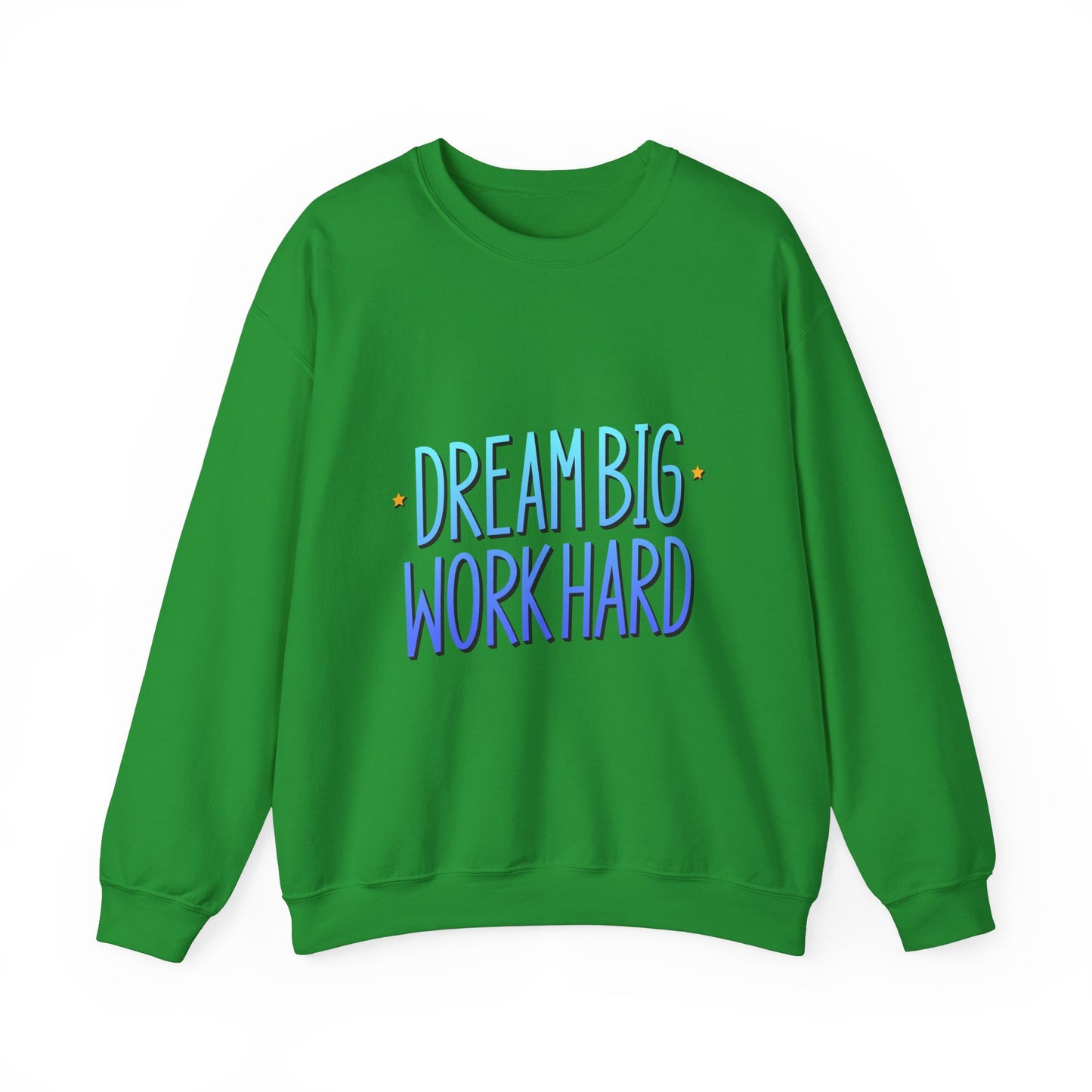 Dream Big Work Hard Unisex Heavy Blend™ Crewneck Sweatshirt