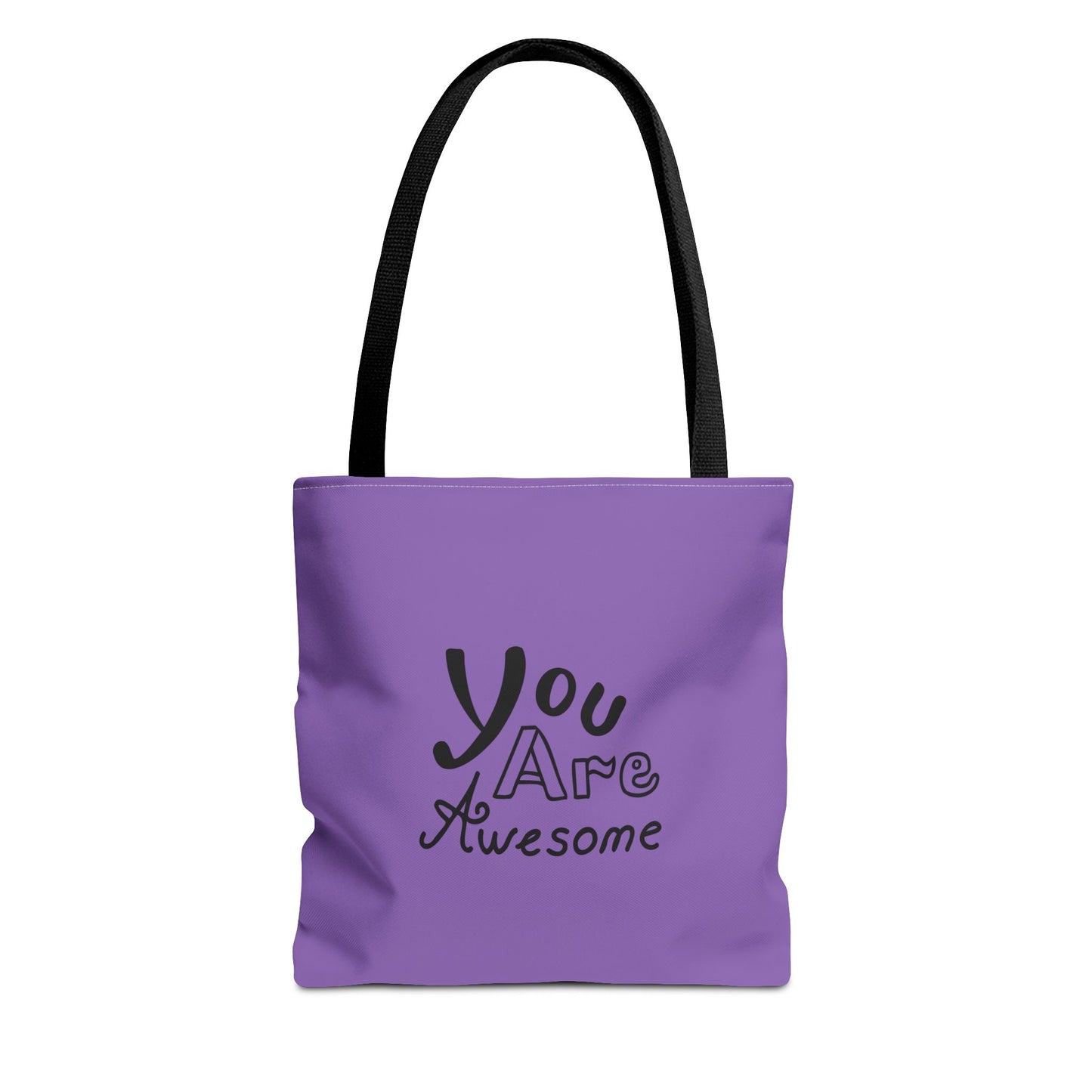 You Are Awesome Tote Bag (AOP)