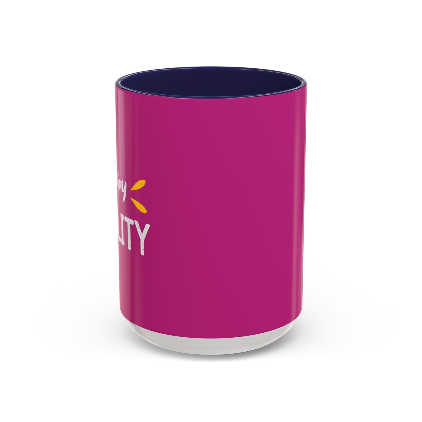 Enjoy Reality Accent Coffee Mug (11, 15oz)