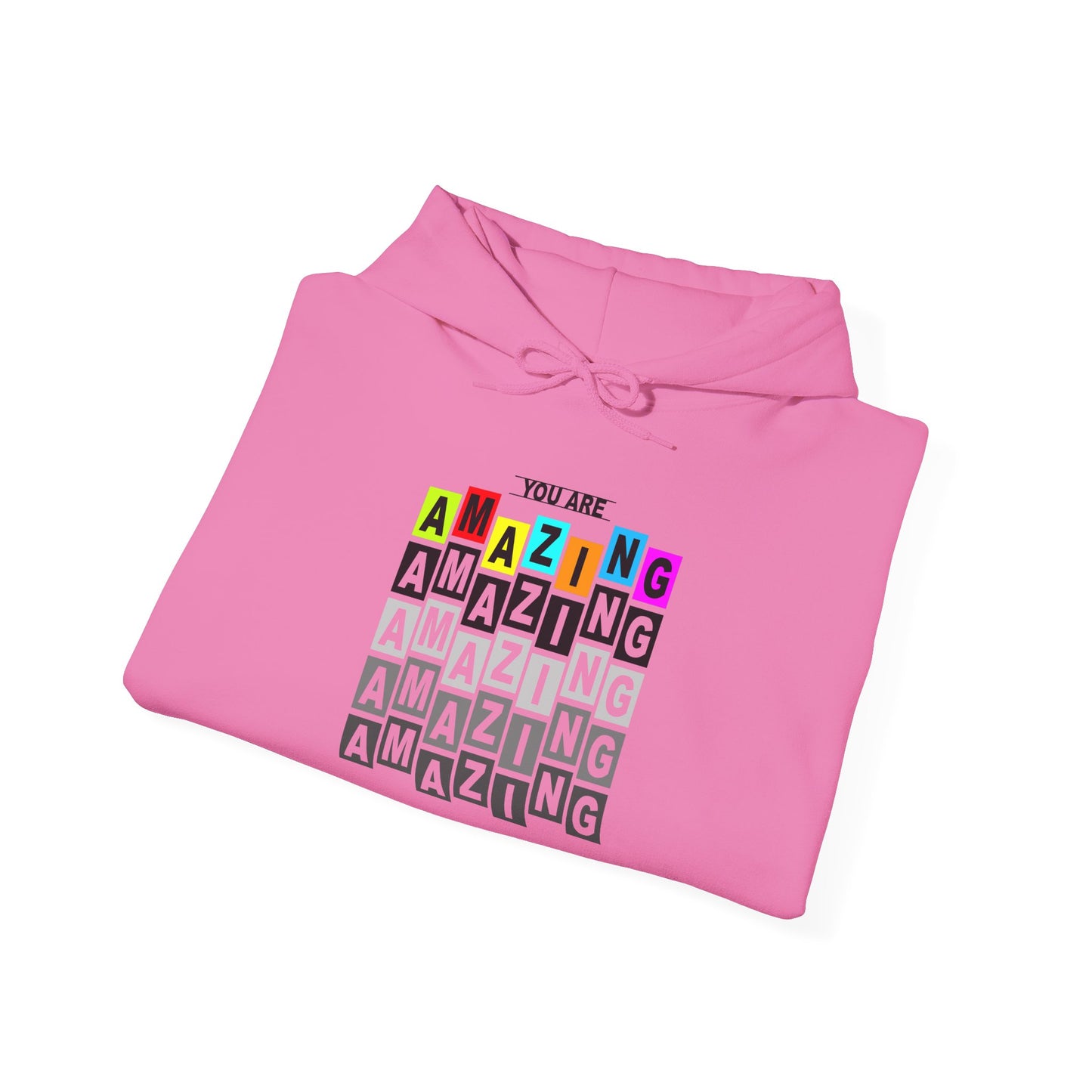 You Are Amazing Unisex Heavy Blend™ Hooded Sweatshirt