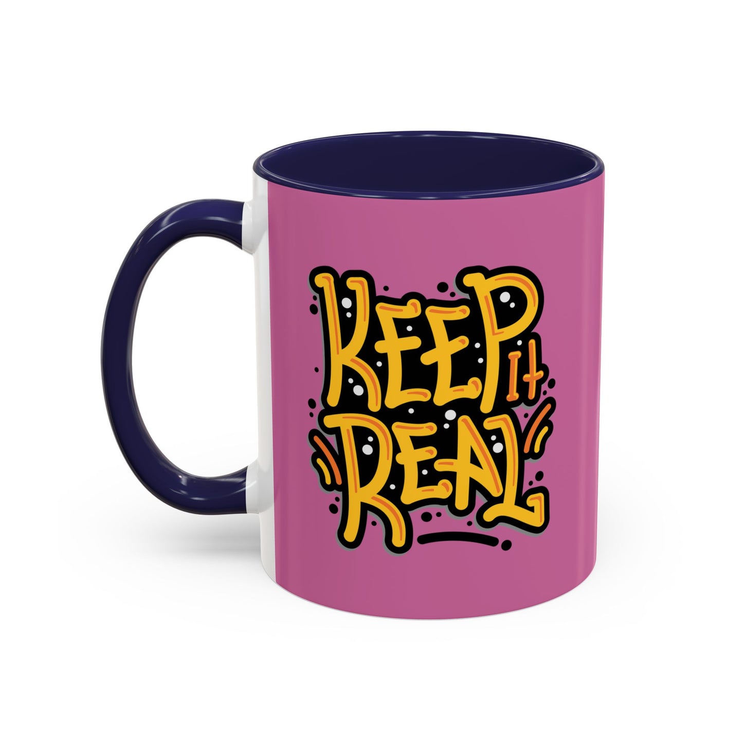 Keep It Real Accent Coffee Mug (11, 15oz)
