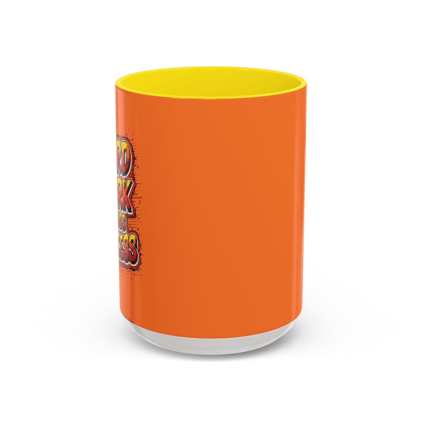 Hard Work Brings Success Accent Coffee Mug (11, 15oz)