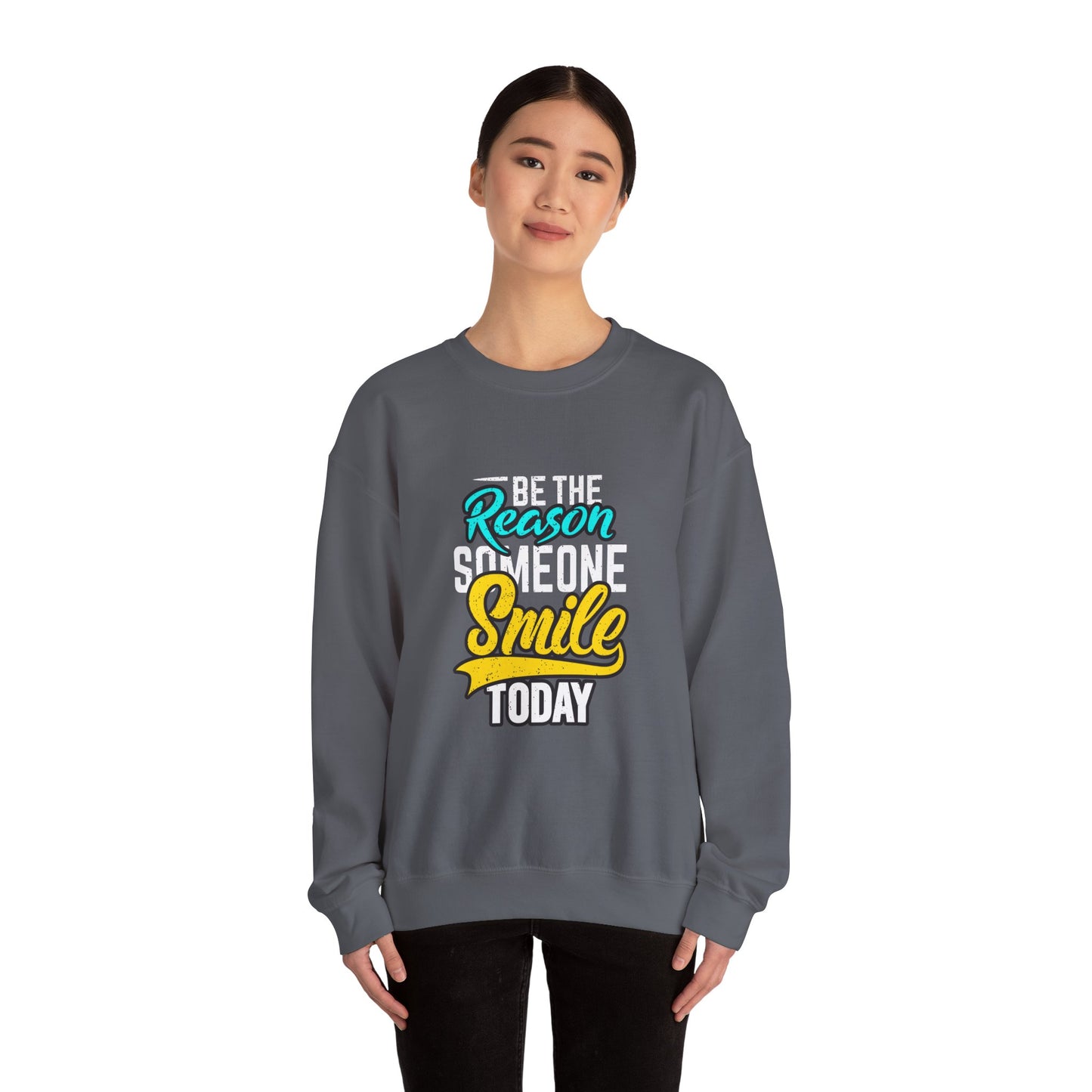 Be The Reason Someone Smile Today Unisex Heavy Blend™ Crewneck Sweatshirt