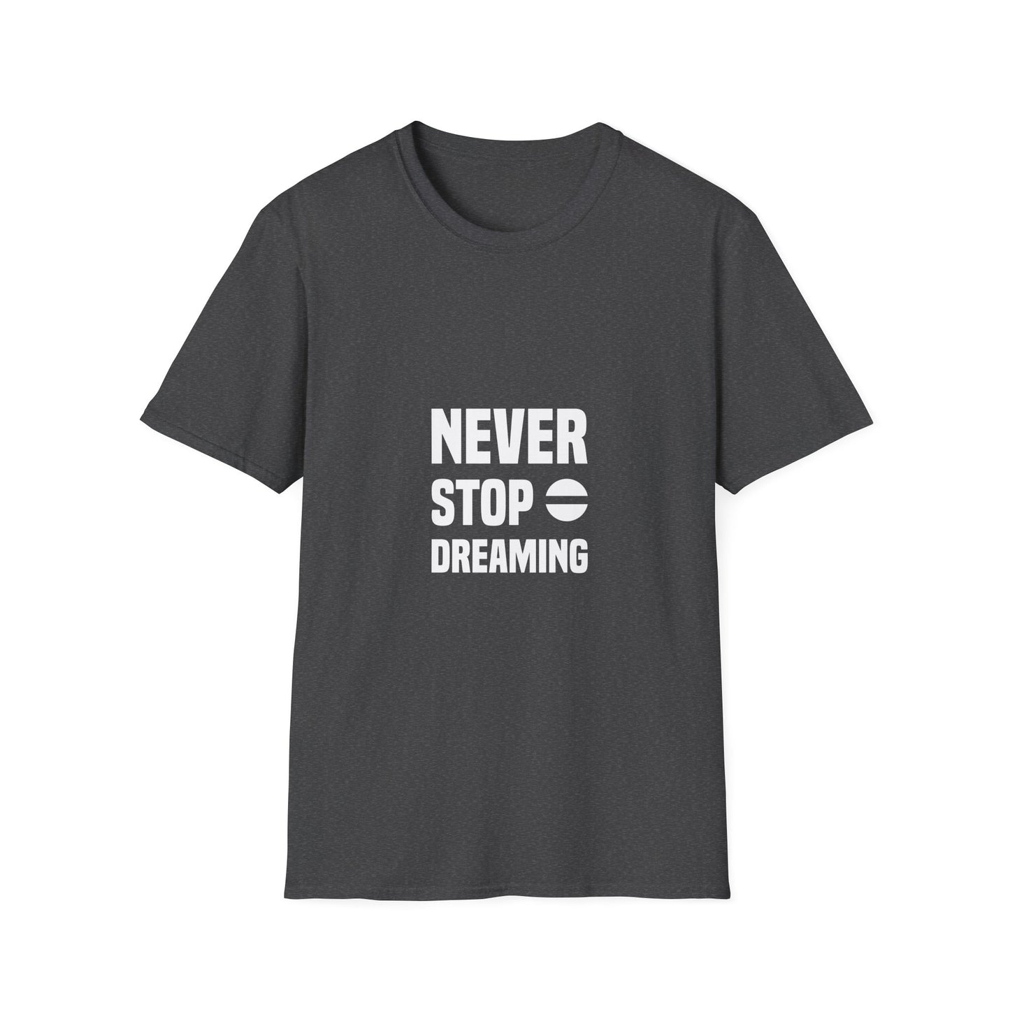 Never Stop Dreaming Unisex Softstyle T-Shirt