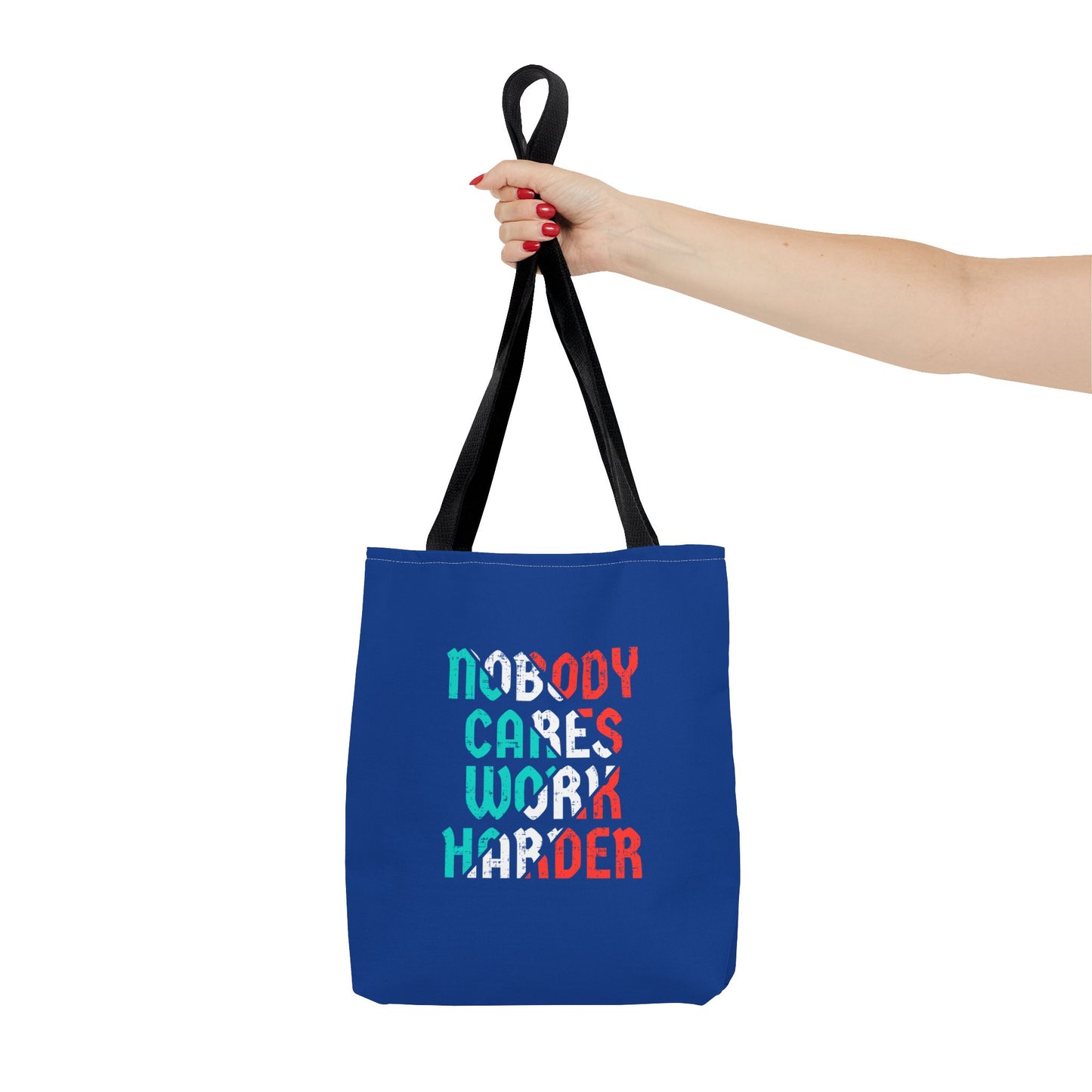 Nobody Cares Work Harder Tote Bag (AOP)