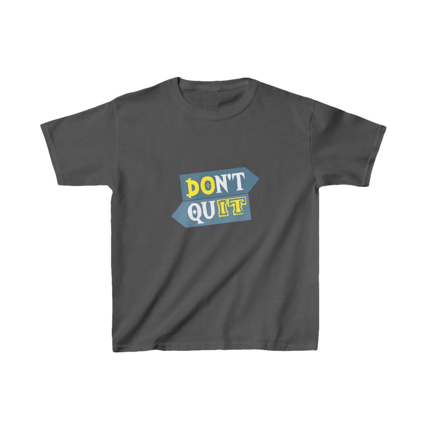 Don't Quit Kids Heavy Cotton™ Tee