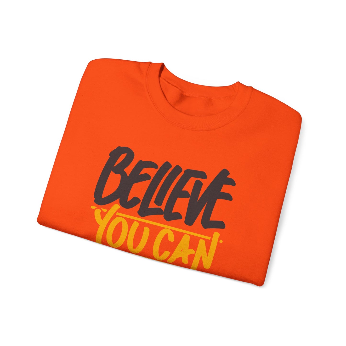 Believe You Can Do It Unisex Heavy Blend™ Crewneck Sweatshirt