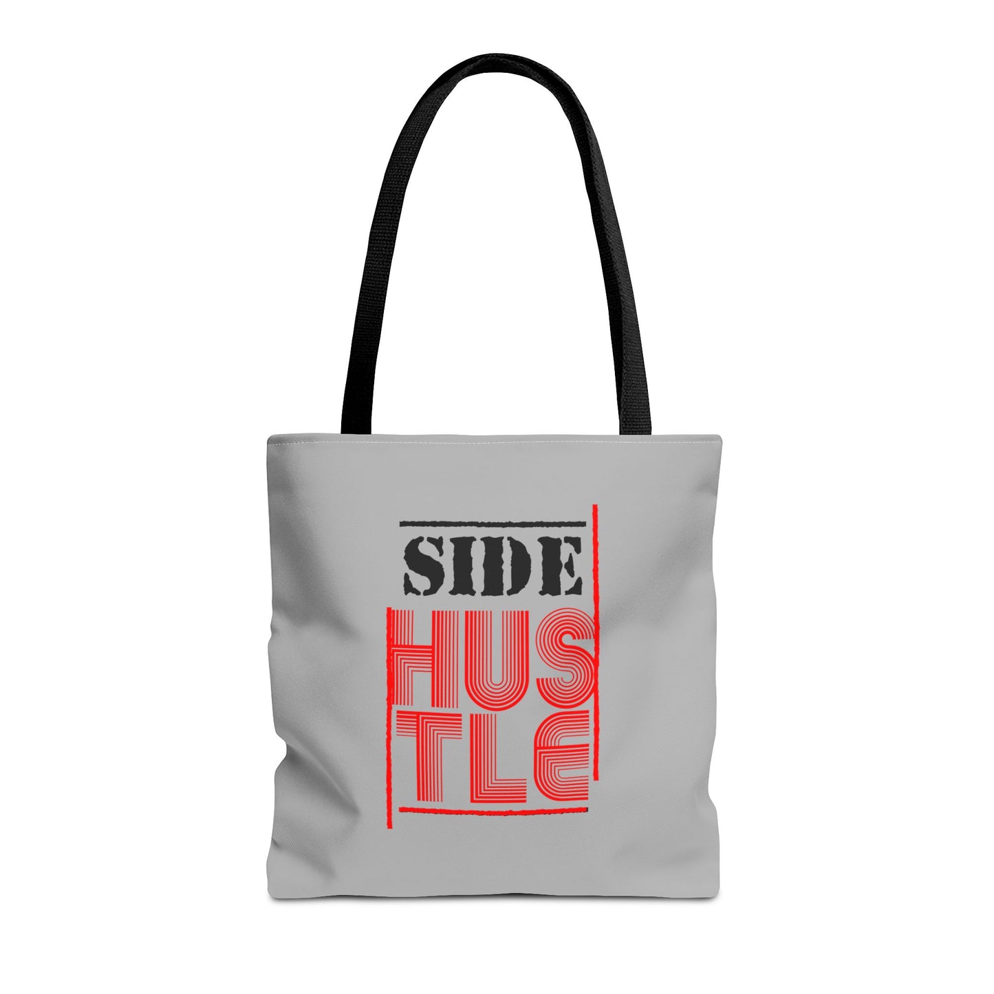 Side Hustle Tote Bag (AOP)