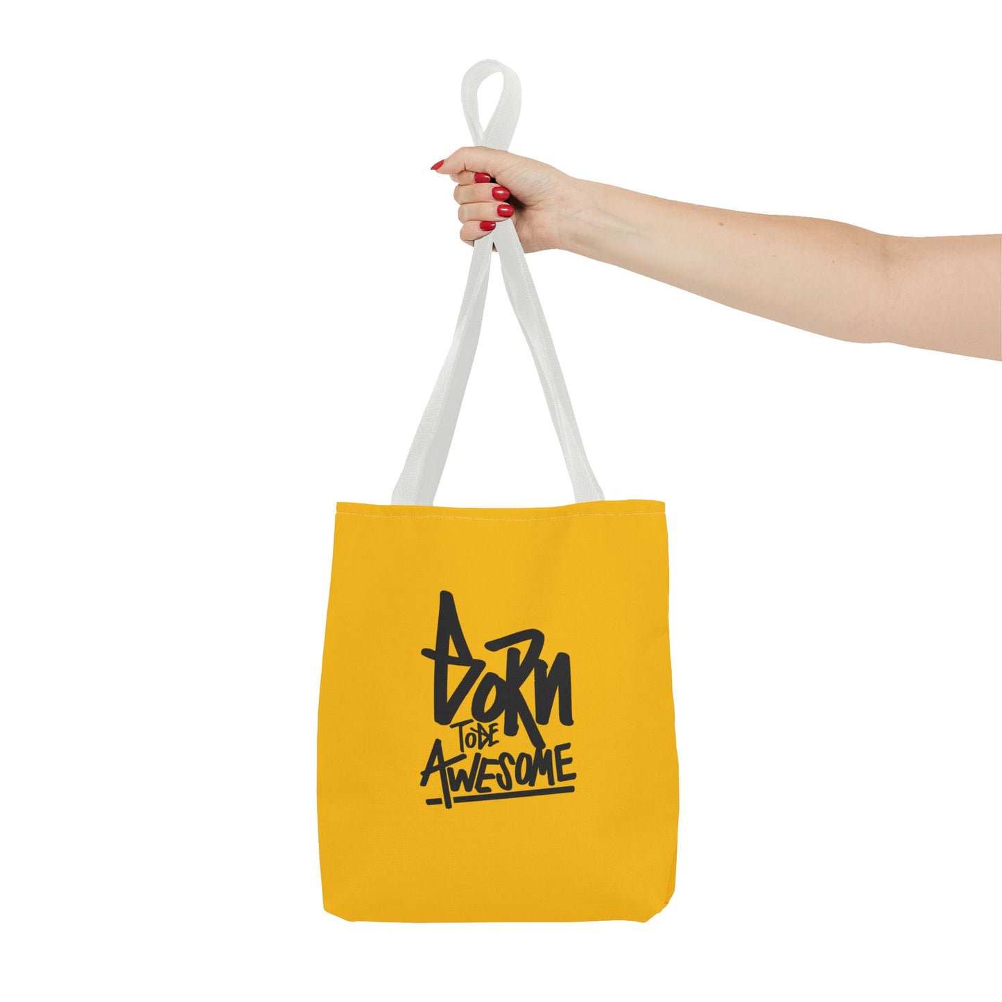 Born To Be Awesome Tote Bag (AOP)