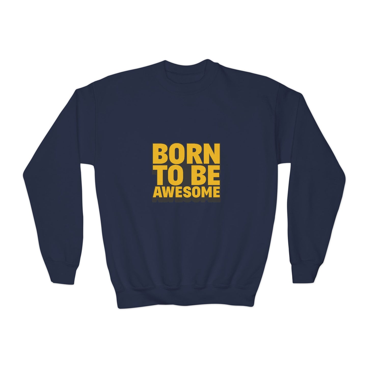 Born To Be Awesome Youth Crewneck Sweatshirt