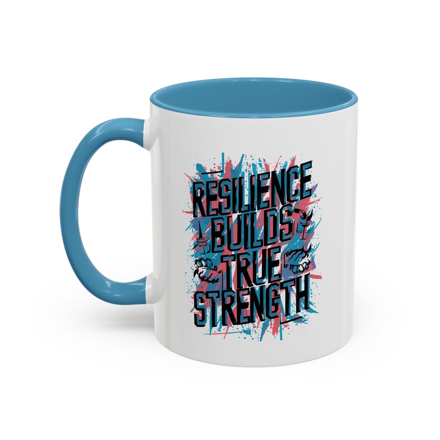 Resilience Builds True Strength Accent Coffee Mug (11, 15oz)