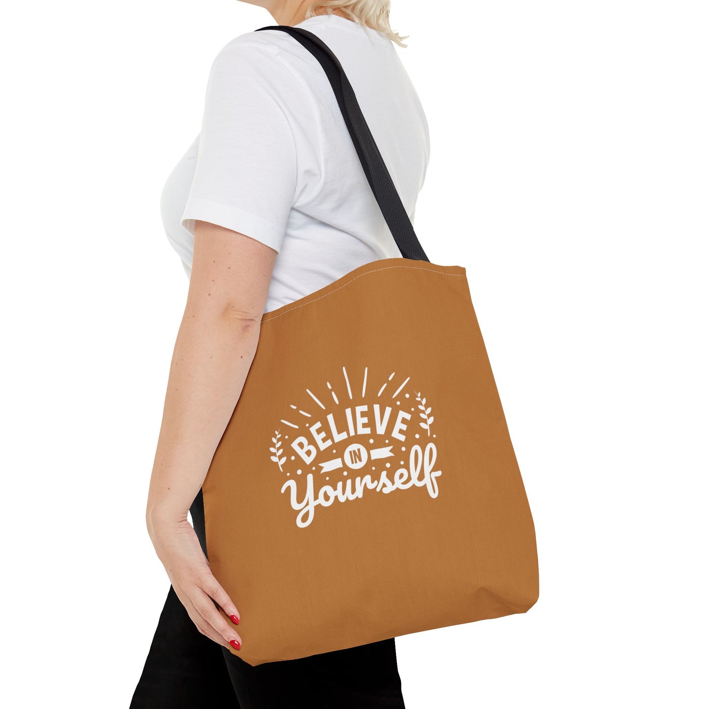 Believe In Yourself Tote Bag (AOP)