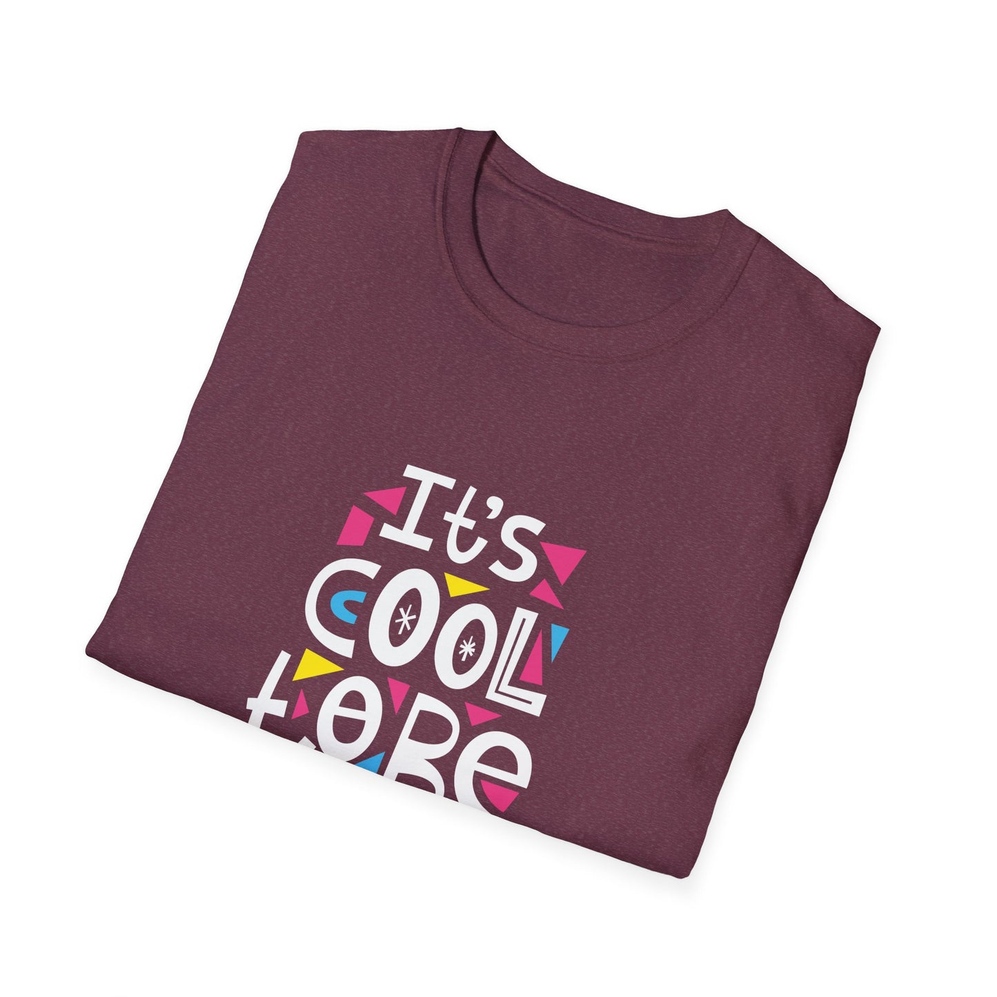 It's Cool To Be Kind Unisex Softstyle T-Shirt