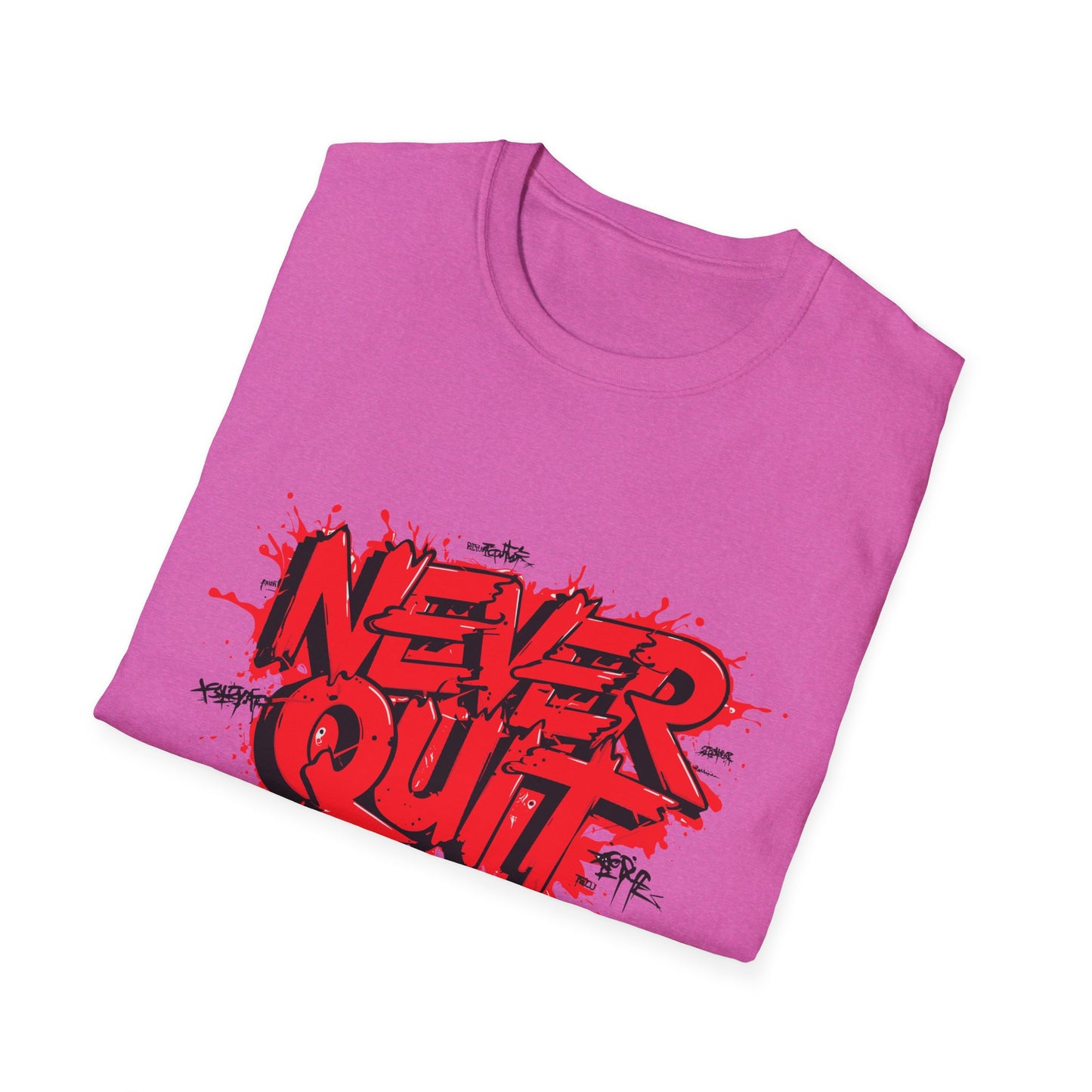 Never Quit Unisex Softstyle T-Shirt