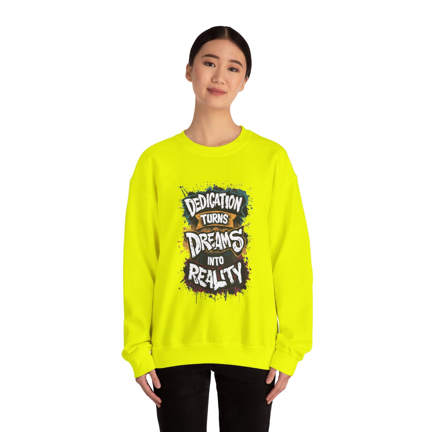 Dedication Turns Dreams Into Reality Unisex Heavy Blend™ Crewneck Sweatshirt
