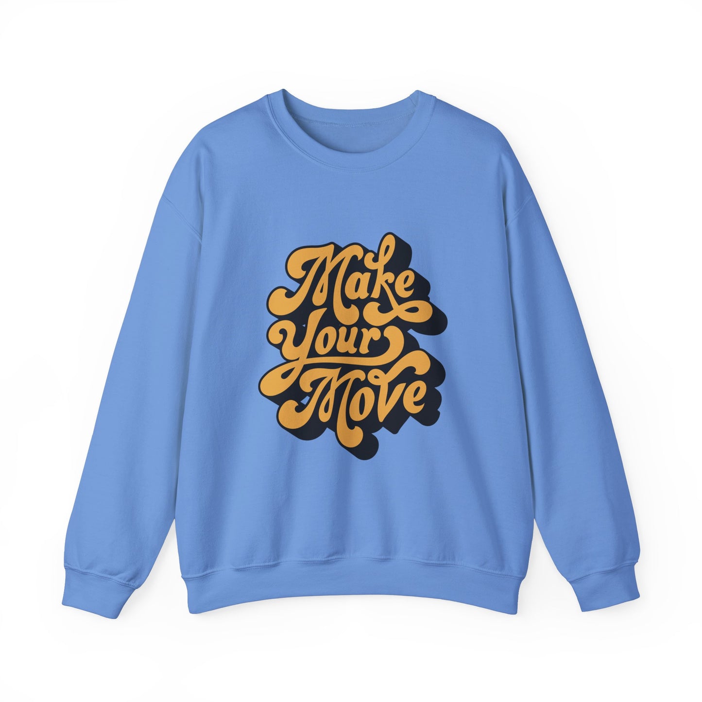 Make Your Move Unisex Heavy Blend™ Crewneck Sweatshirt
