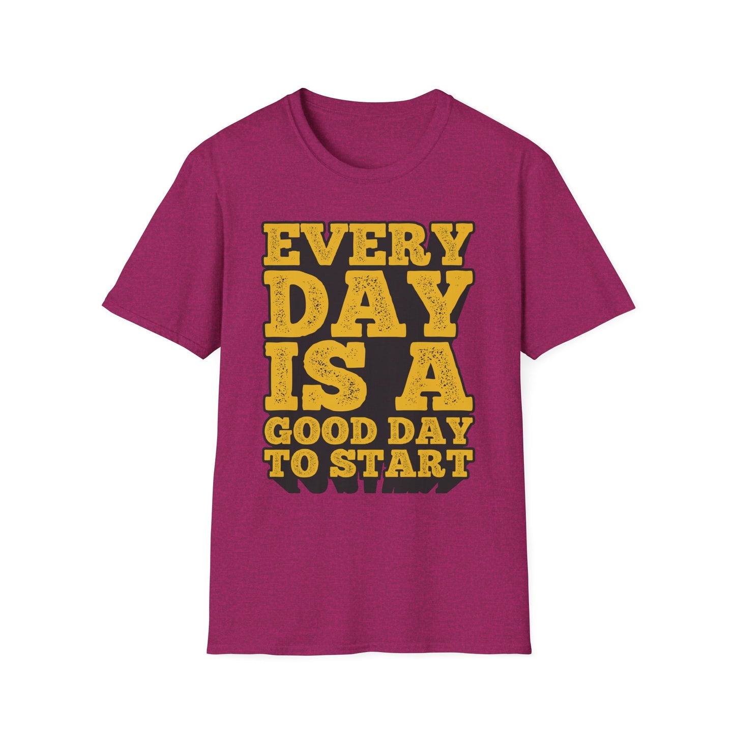 Every Day Is a Good Day To Start Unisex Softstyle T-Shirt