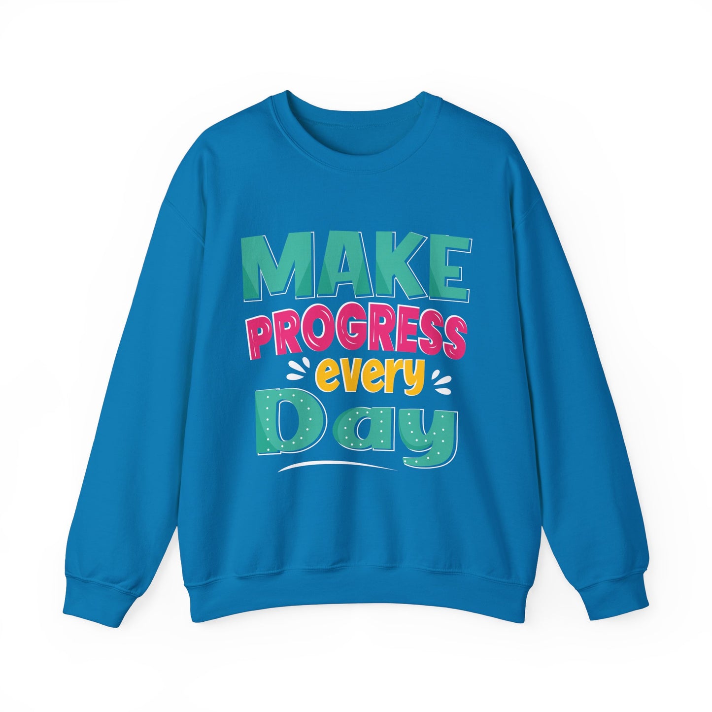Make Progress Every Day Unisex Heavy Blend™ Crewneck Sweatshirt