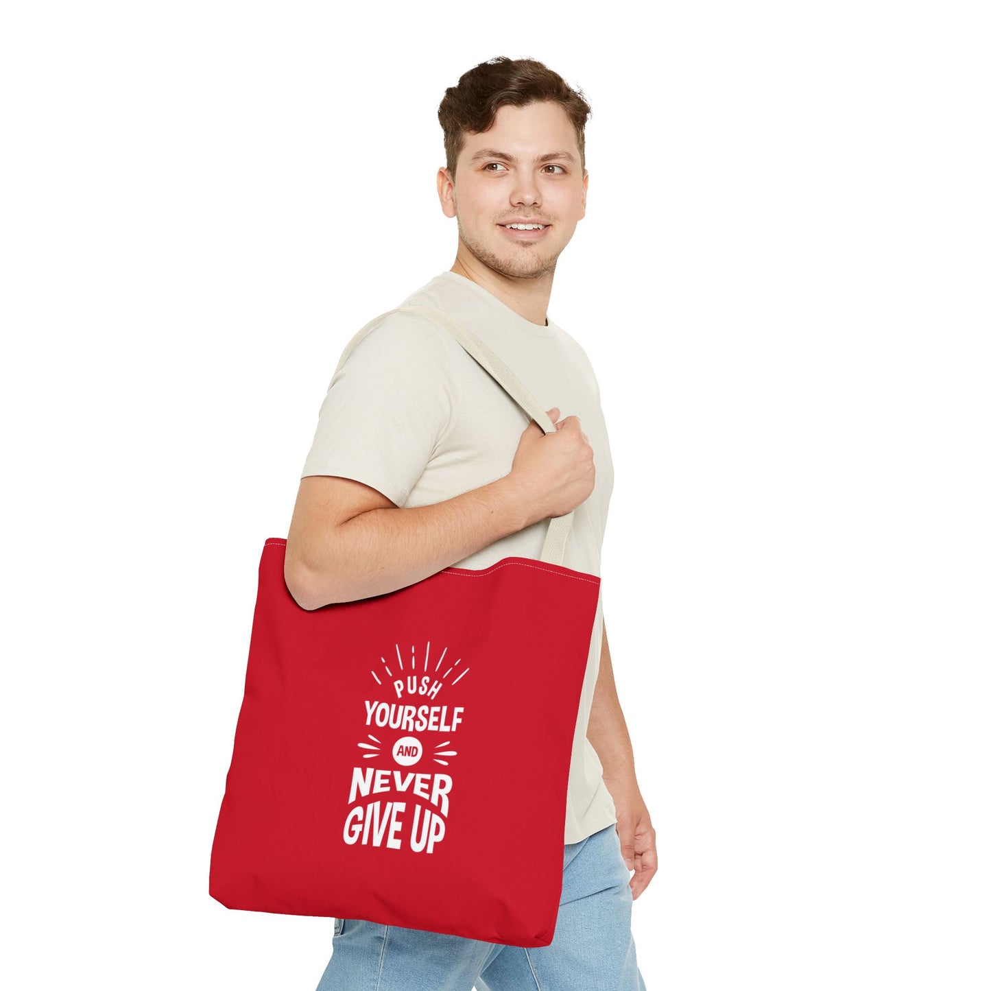 Push Yourself And Never Give Up Tote Bag (AOP)