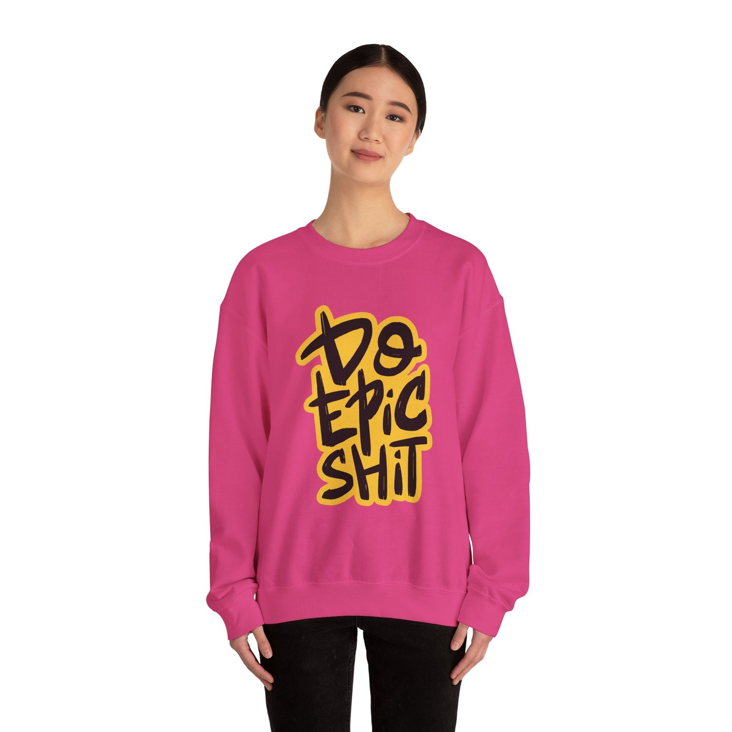 Do Epic Shit Unisex Heavy Blend™ Crewneck Sweatshirt