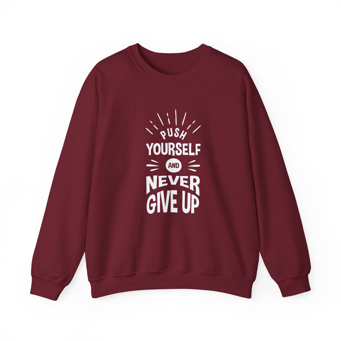 Push Yourself And Never Give Up Unisex Heavy Blend™ Crewneck Sweatshirt