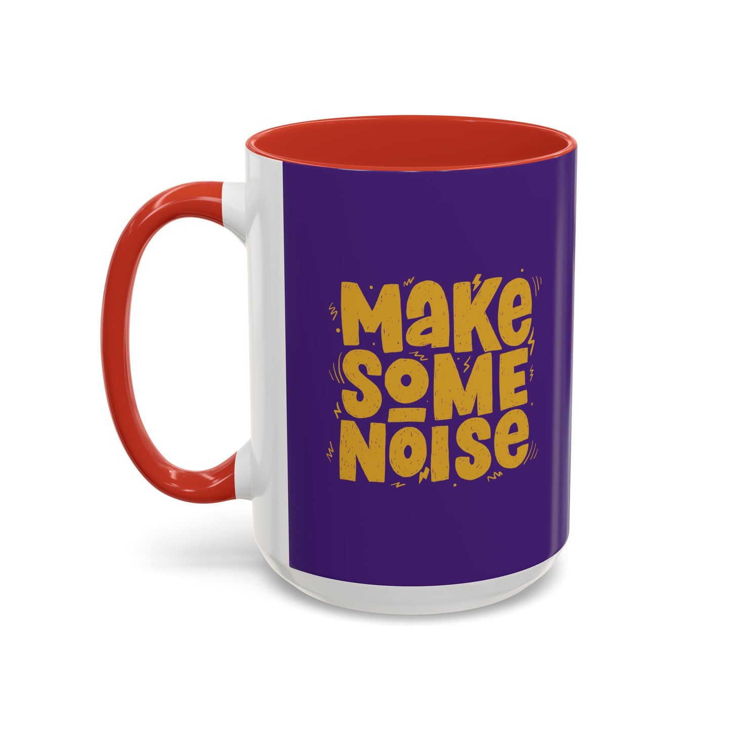 Make Some Noise Accent Coffee Mug (11, 15oz)